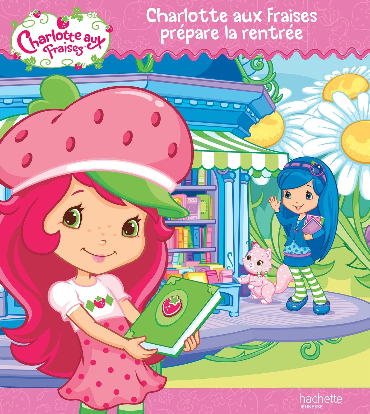 Charlotte aux Fraises prépare la rentrée 9782012266179