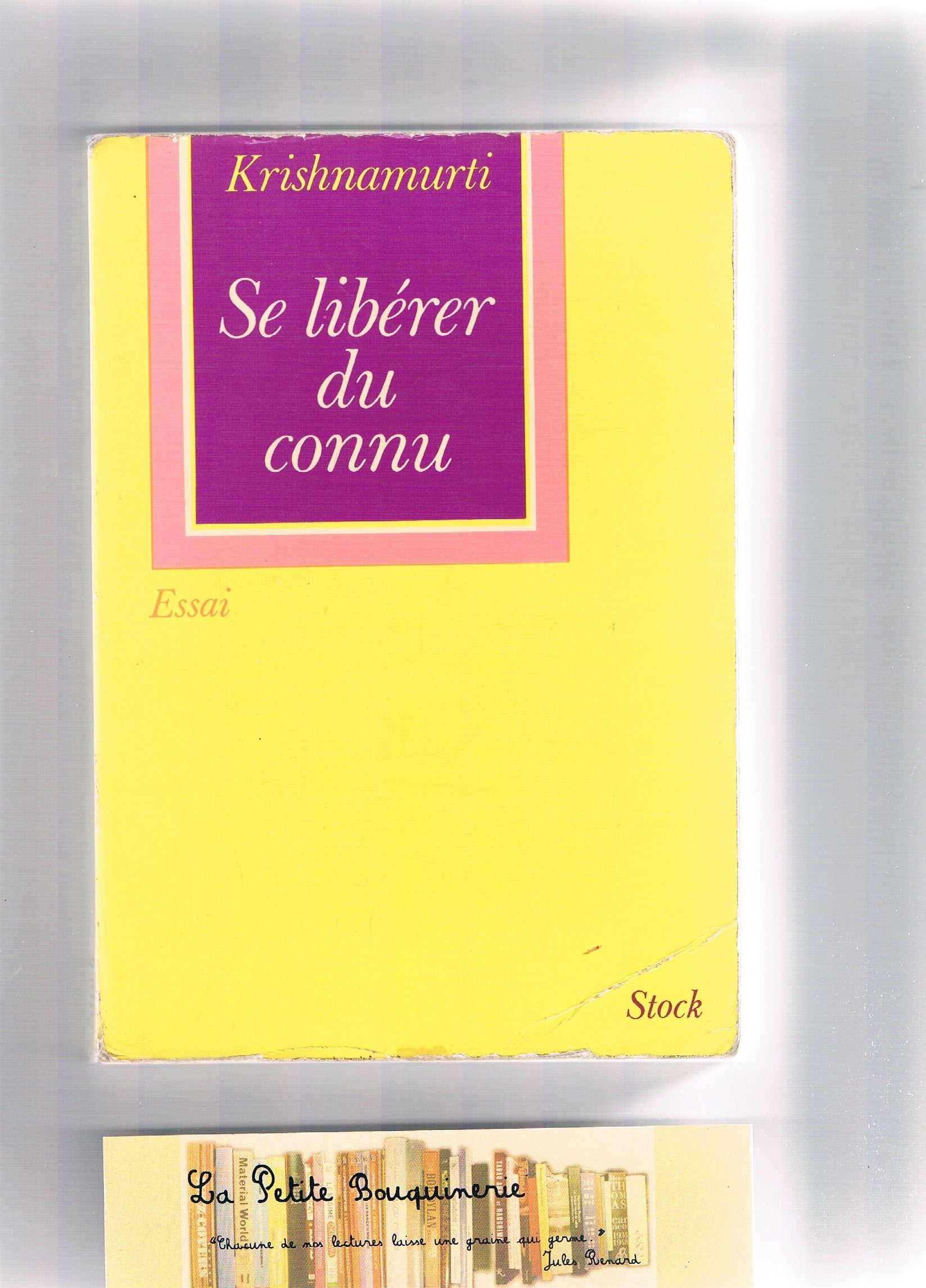 Broché - Se libérer du connu