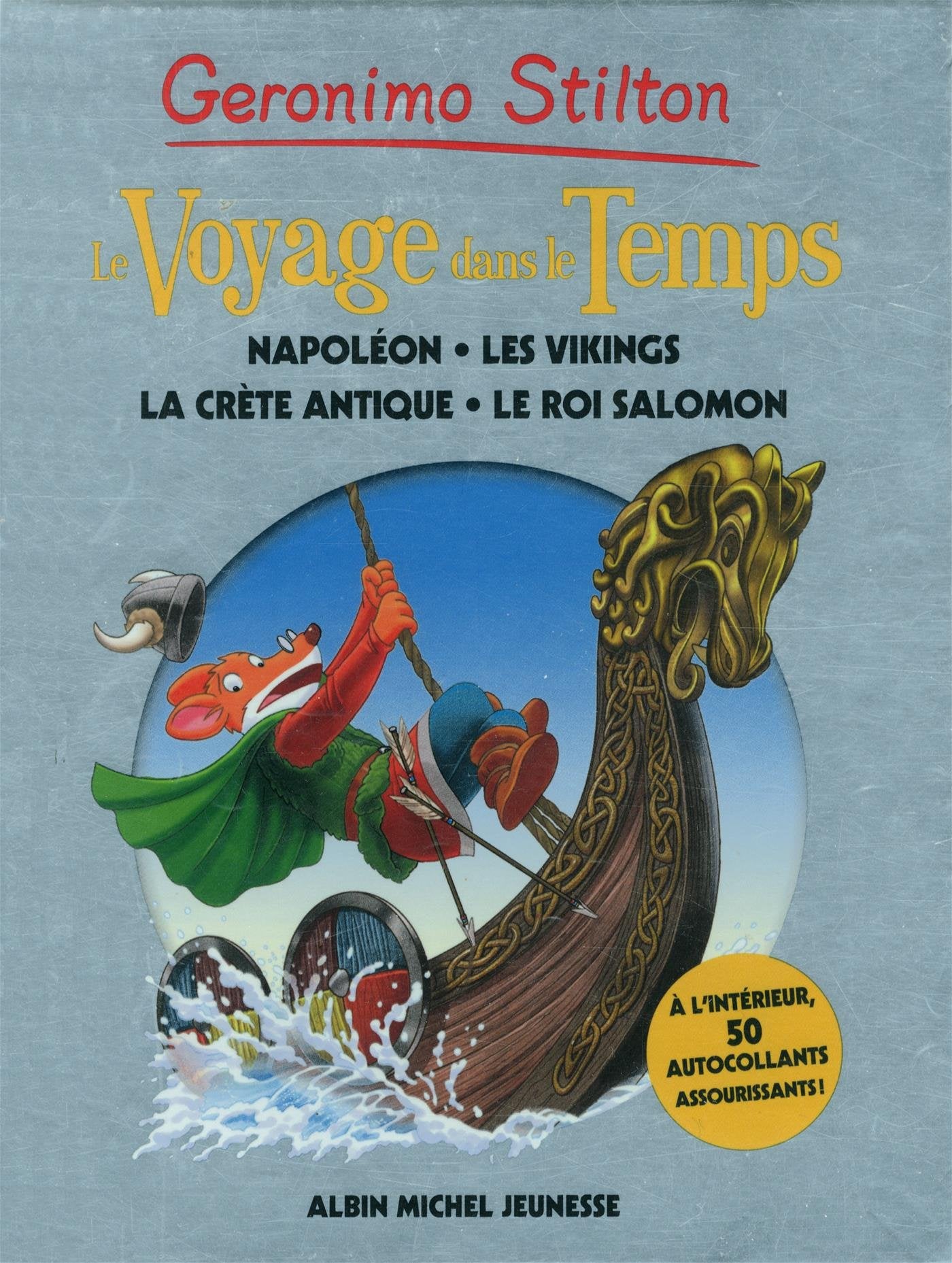 Voyage dans le temps - tome 5: Napoléon, les vikings, la Crète Antique, le Roi Salomon 9782226255051