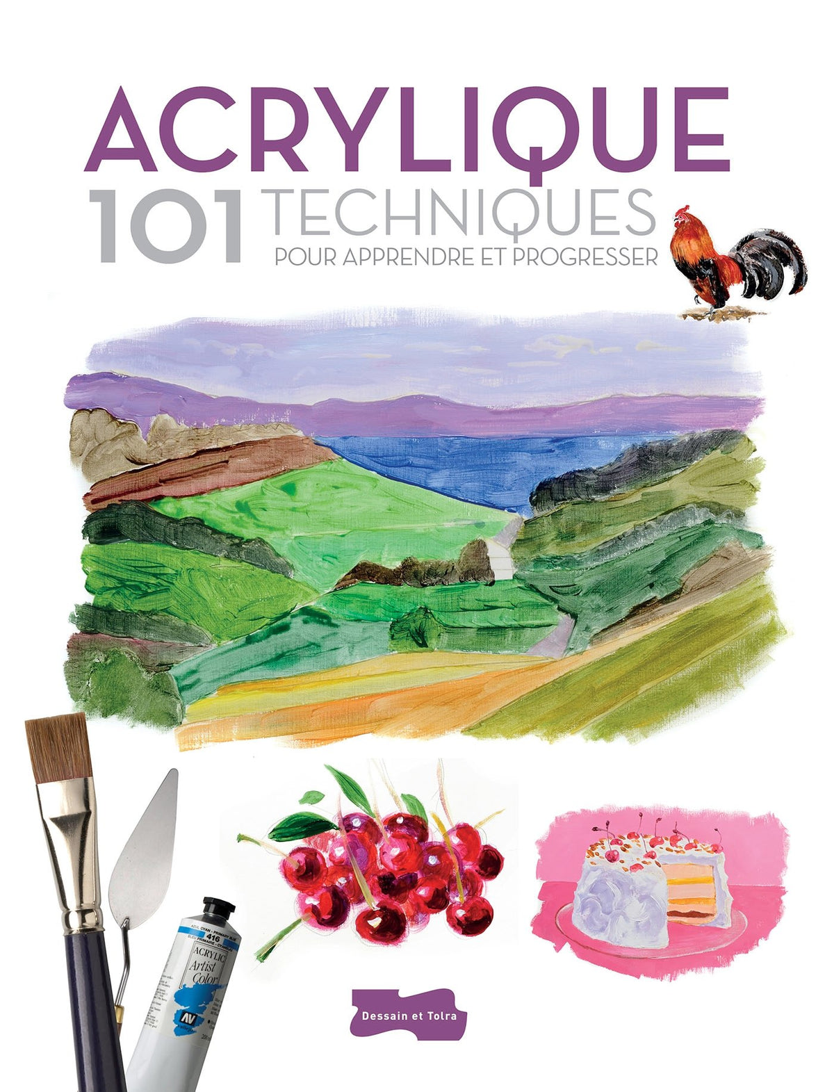 ACRYLIQUE 101 TECHNIQUES 9782295006561