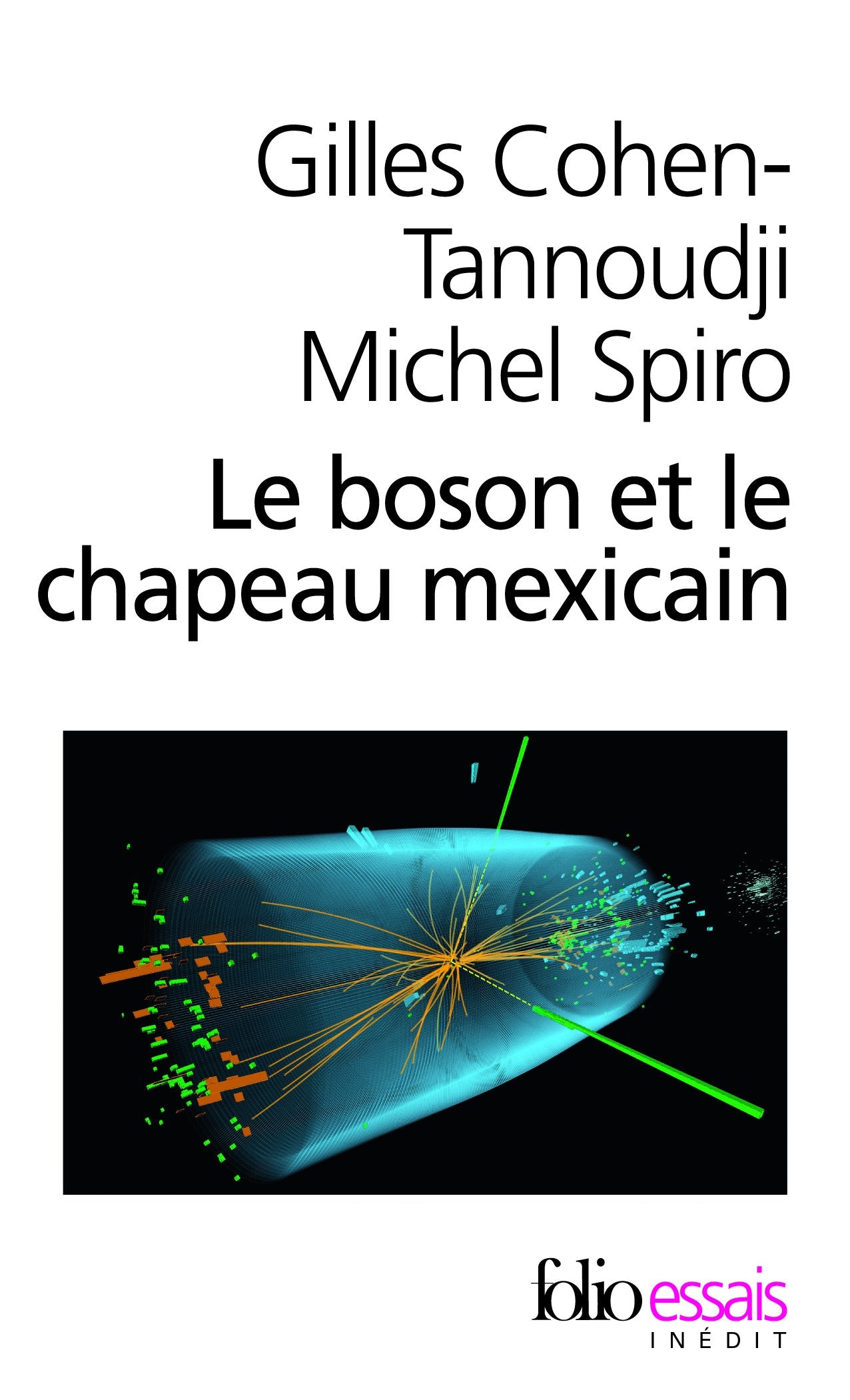 Le boson et le chapeau mexicain 9782070355495