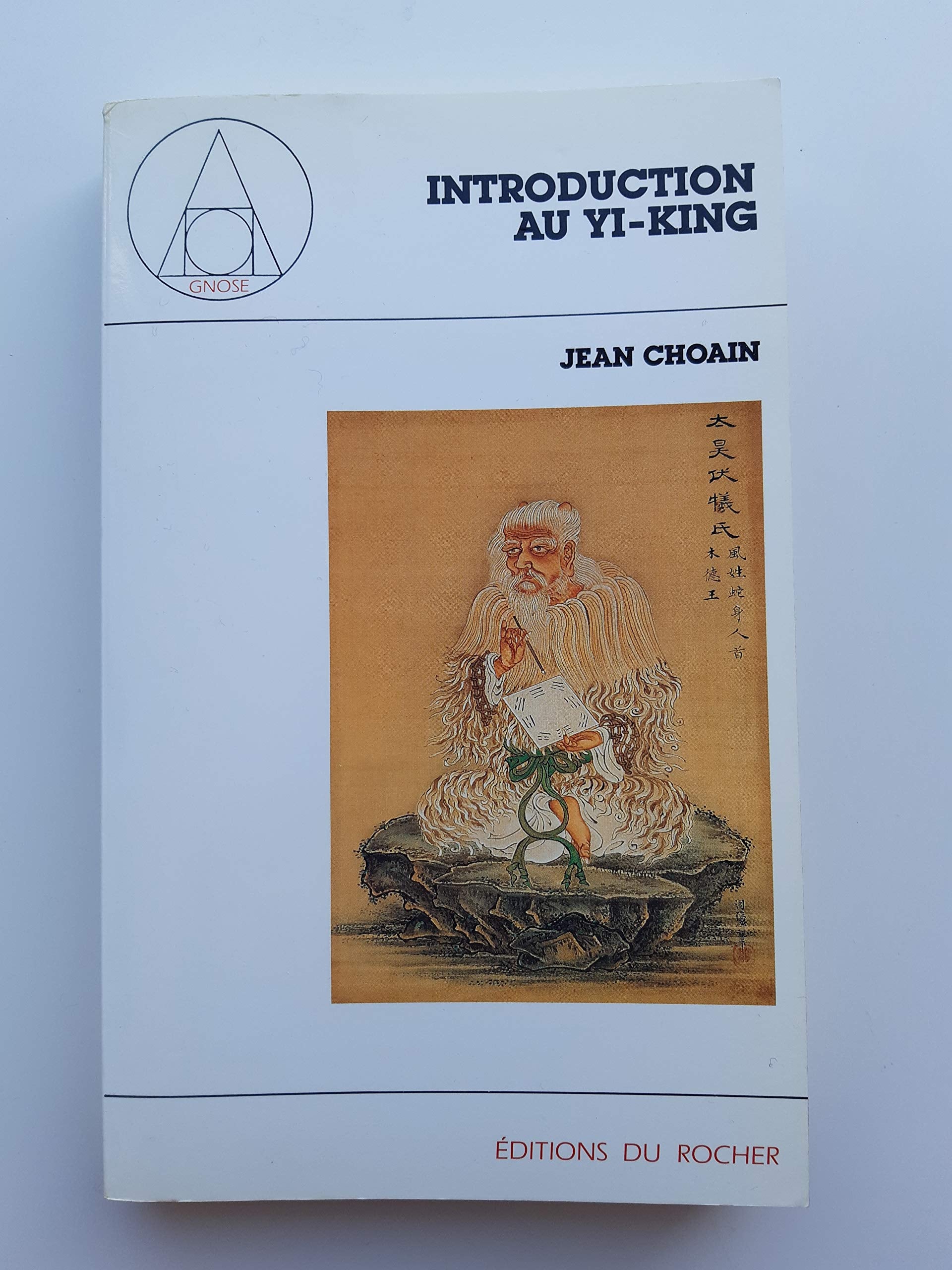 Introduction au "Yi-King": Aux sources symboliques du swastika 9782268002330