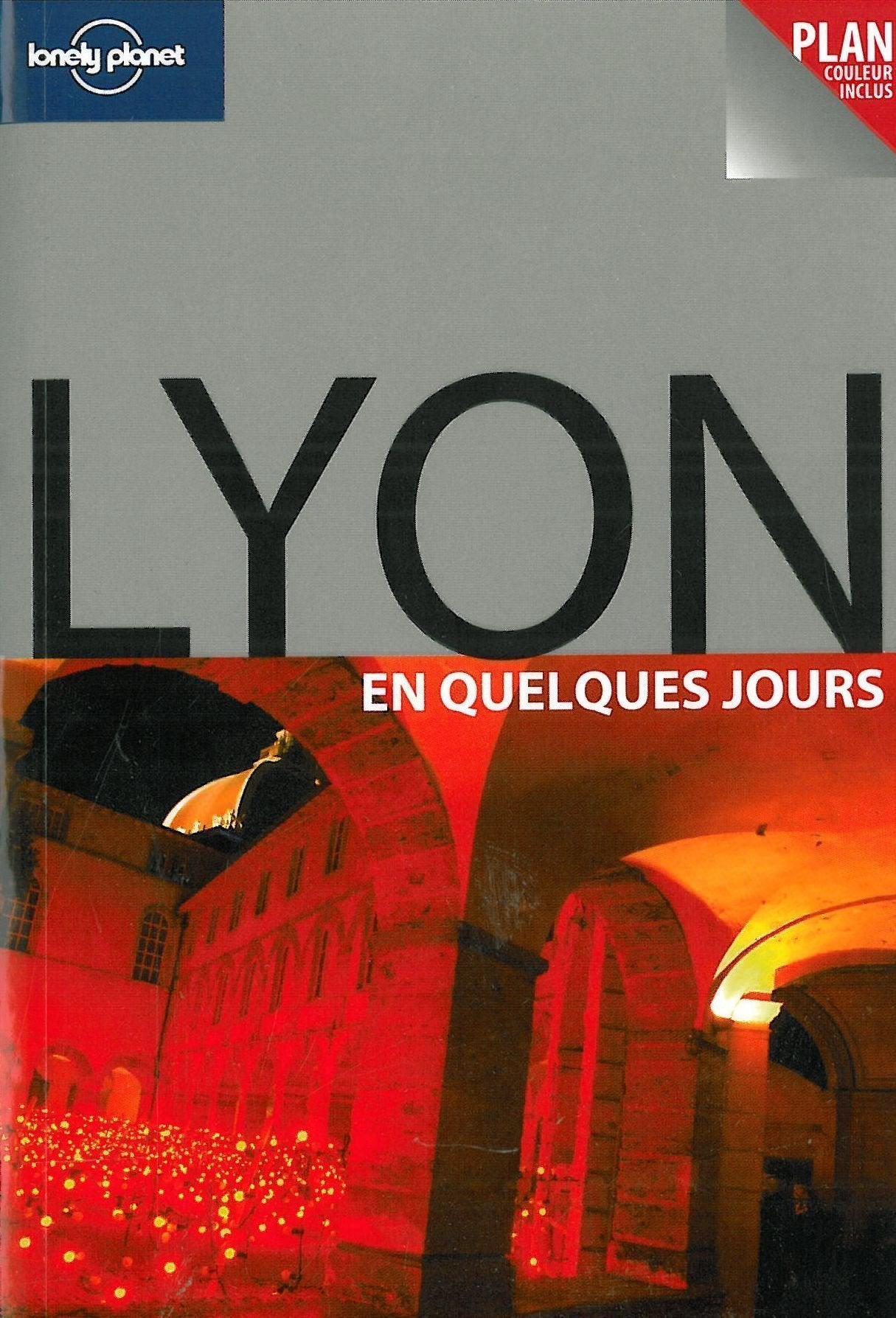 LYON EN QUELQUES JOURS 1ED 9782840708407