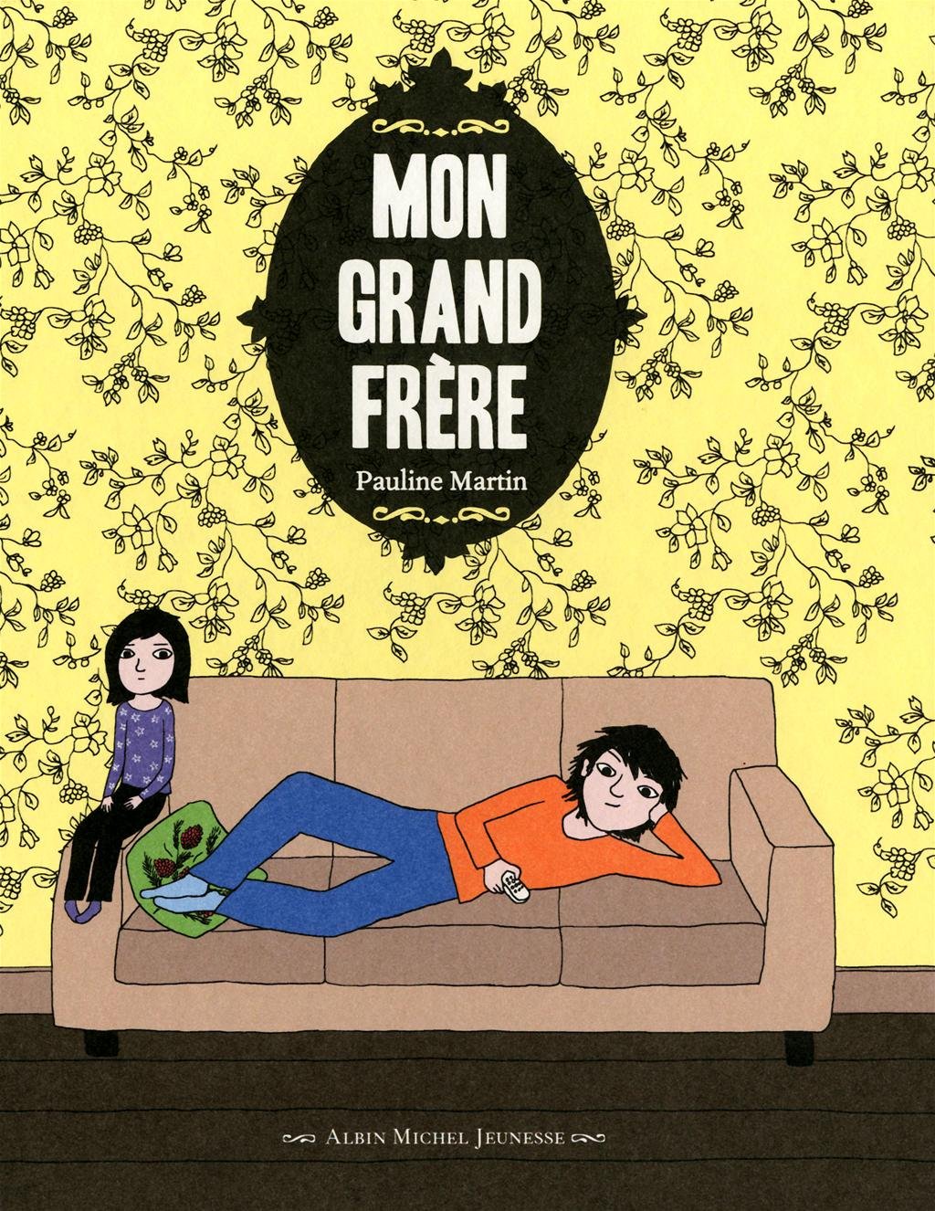 Mon grand frère 9782226220073