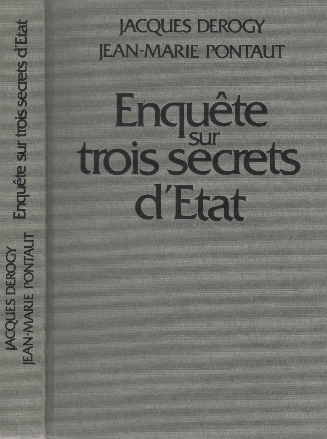 ENQUETE TROIS SECRETS D ETAT 9782221052068