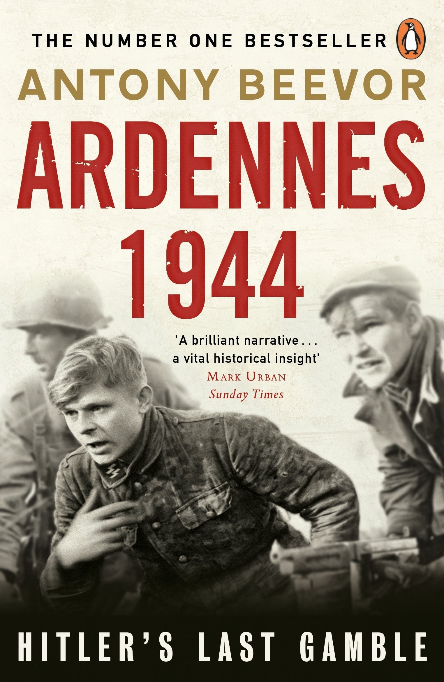 Ardennes 1944: Hitler's Last Gamble 9780241975152