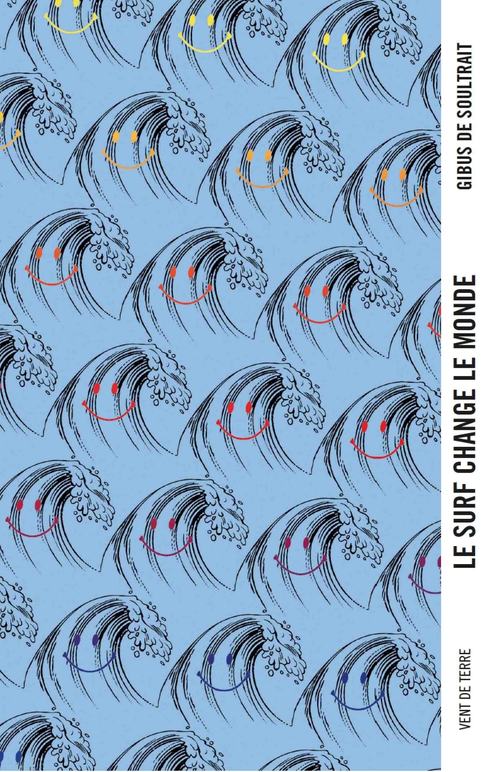 Le surf change le monde 9782956913702
