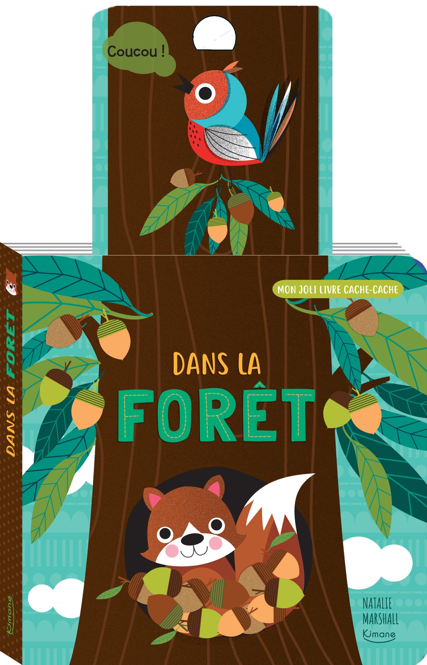 Dans la forêt: Avec une tirette-surprise à chaque page 9782368086926