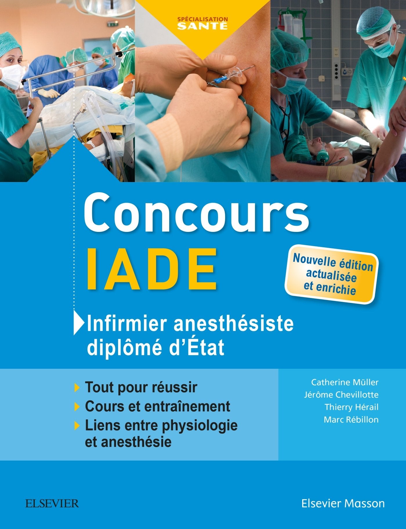 Concours IADE - Infirmier anesthésiste diplômé d'Etat: Tout pour réussir : cours et entraînement 9782294756313