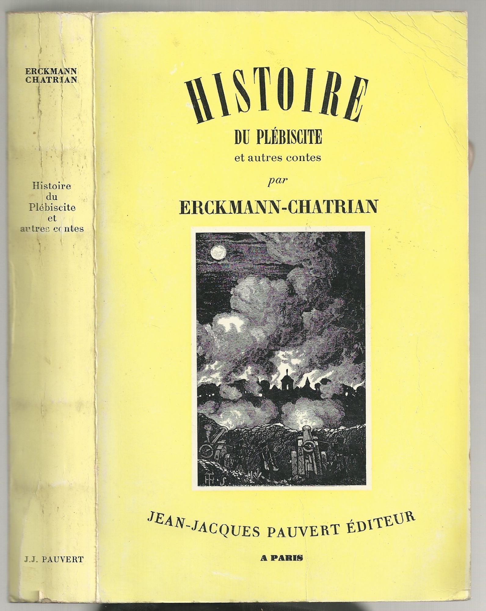 Histoire du plébiscite, les deux frères et autres contes