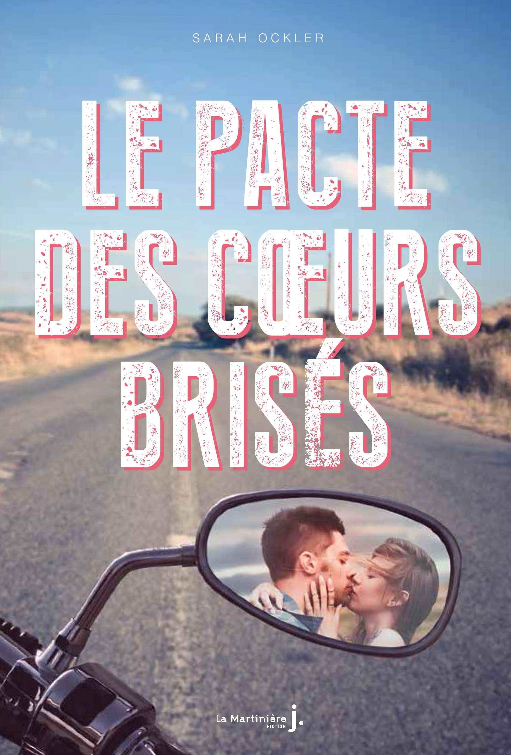 Le pacte des coeurs brisés 9782732462035
