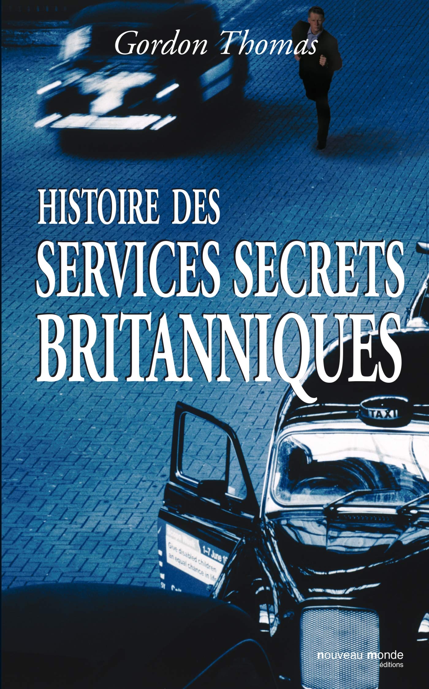 Histoire des services secrets britanniques 9782847363579