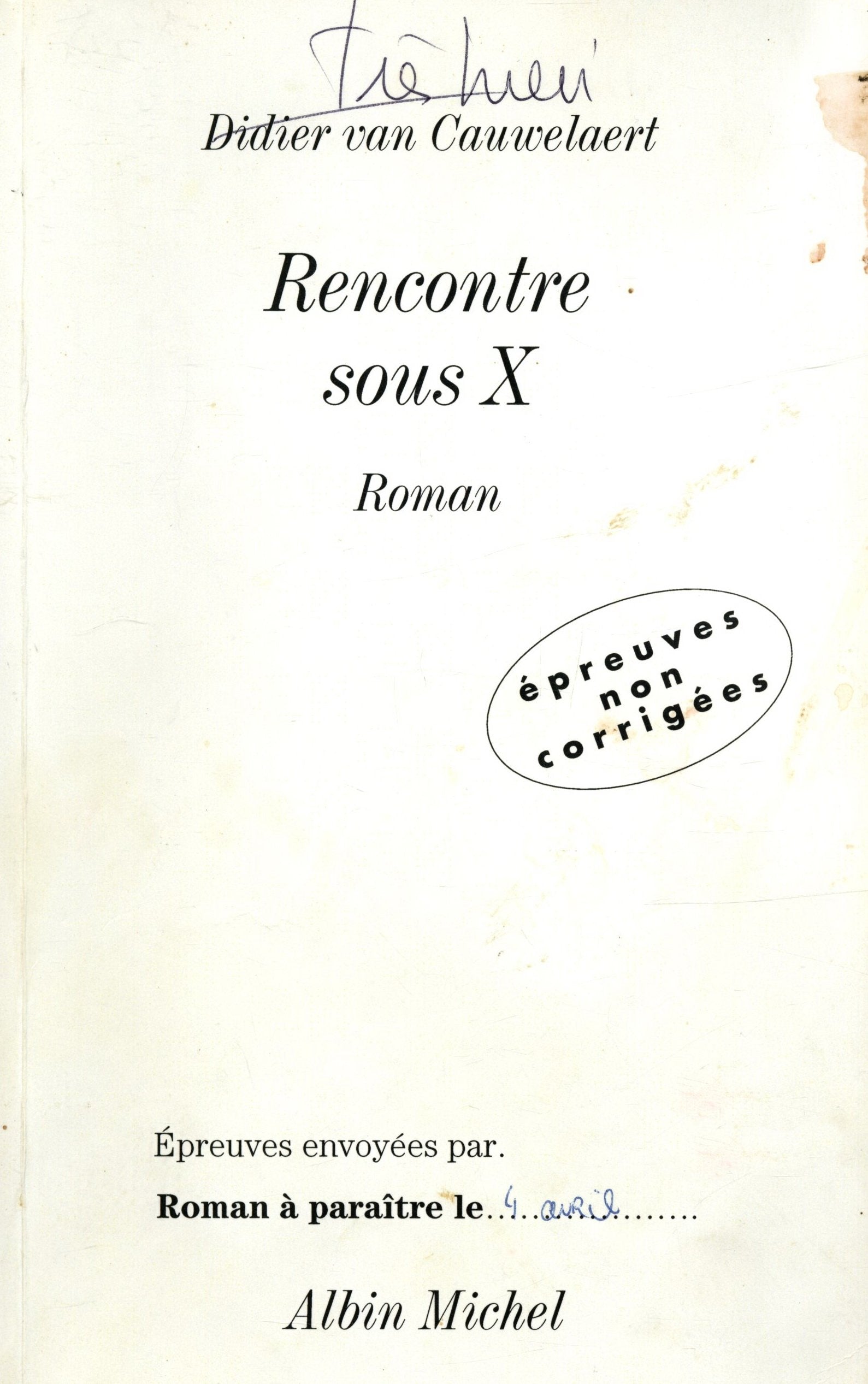 Rencontre sous X 9782226132949