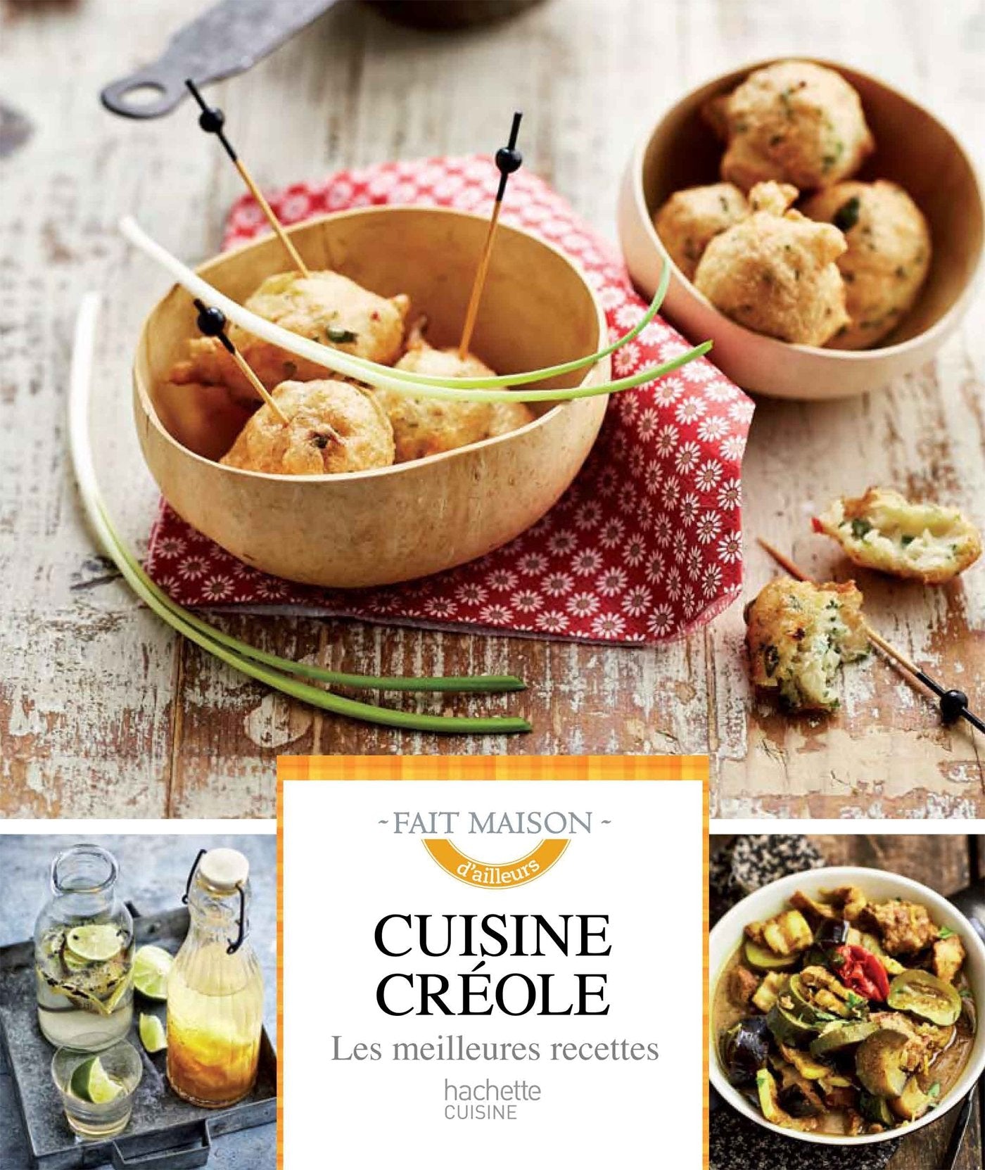 Cuisine créole: Les meilleures recettes 9782012318144