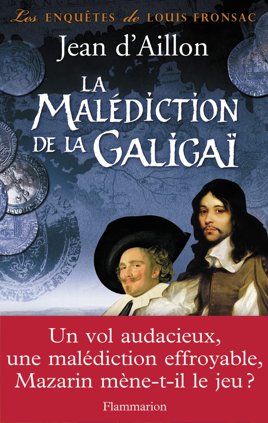 La Malédiction de la Galigaï 9782081270060