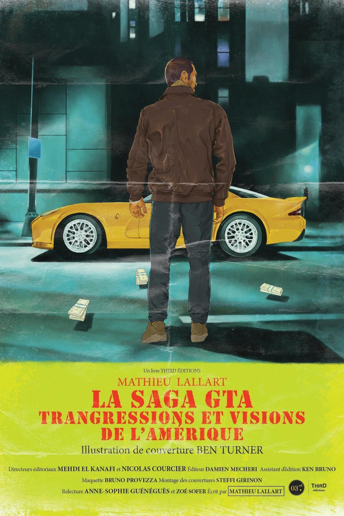 La Saga GTA: Transgressions et visions de l'amérique 9782377841394
