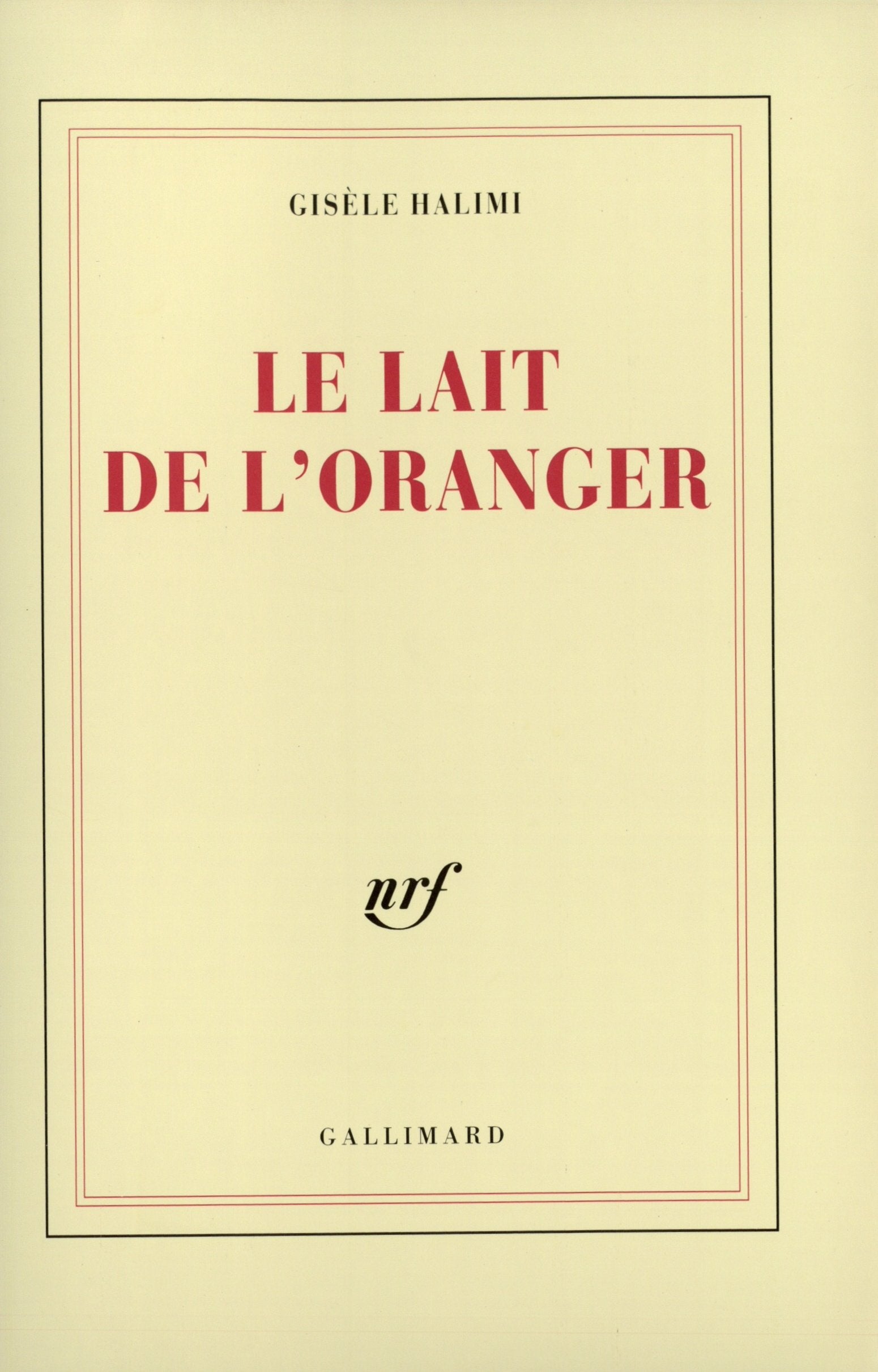 Le lait de l'oranger 9782070714391