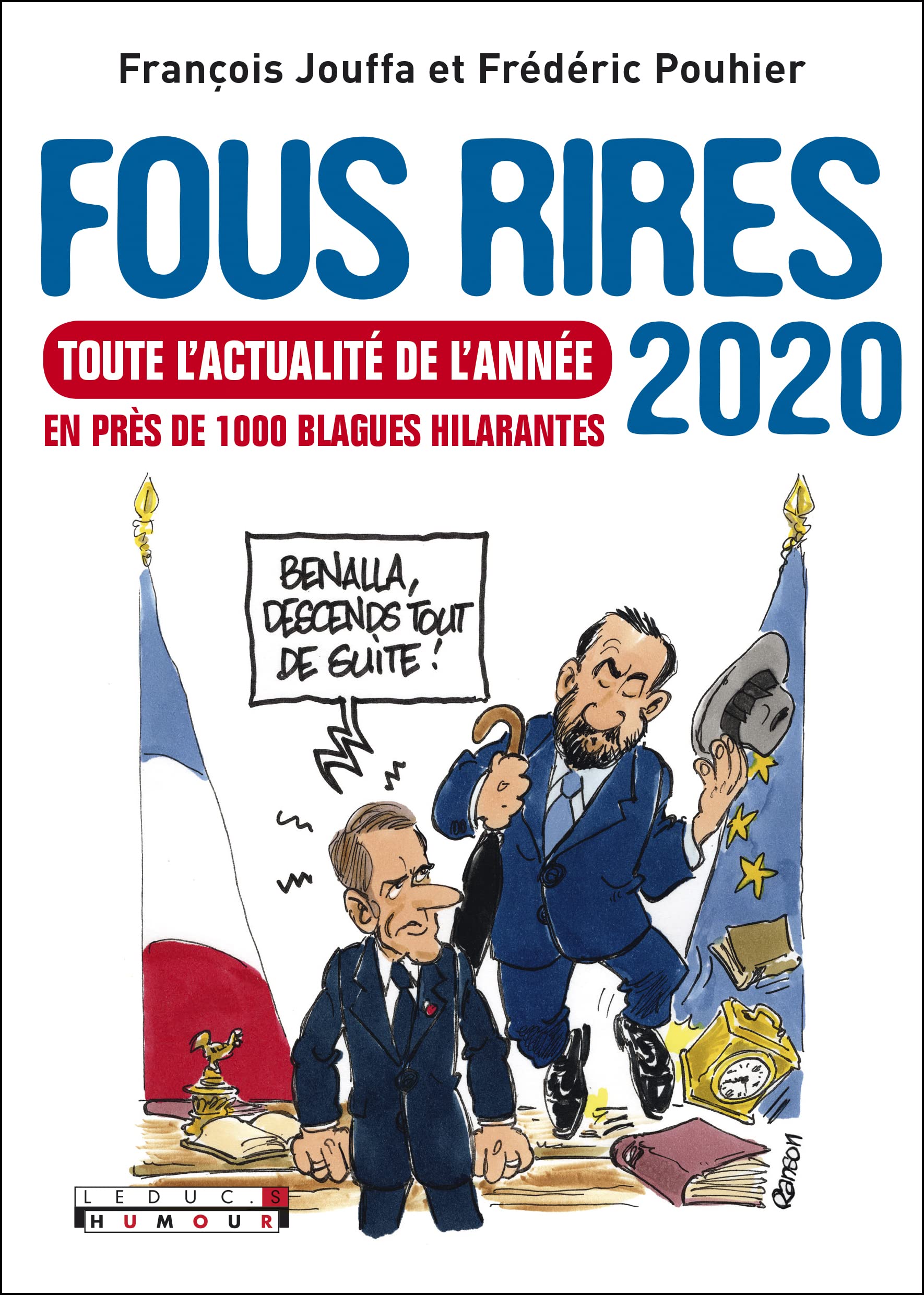 Fous rires 2020: Toute l'actualité de l'année en près de 1000 blagues hilarantes 9782367042602