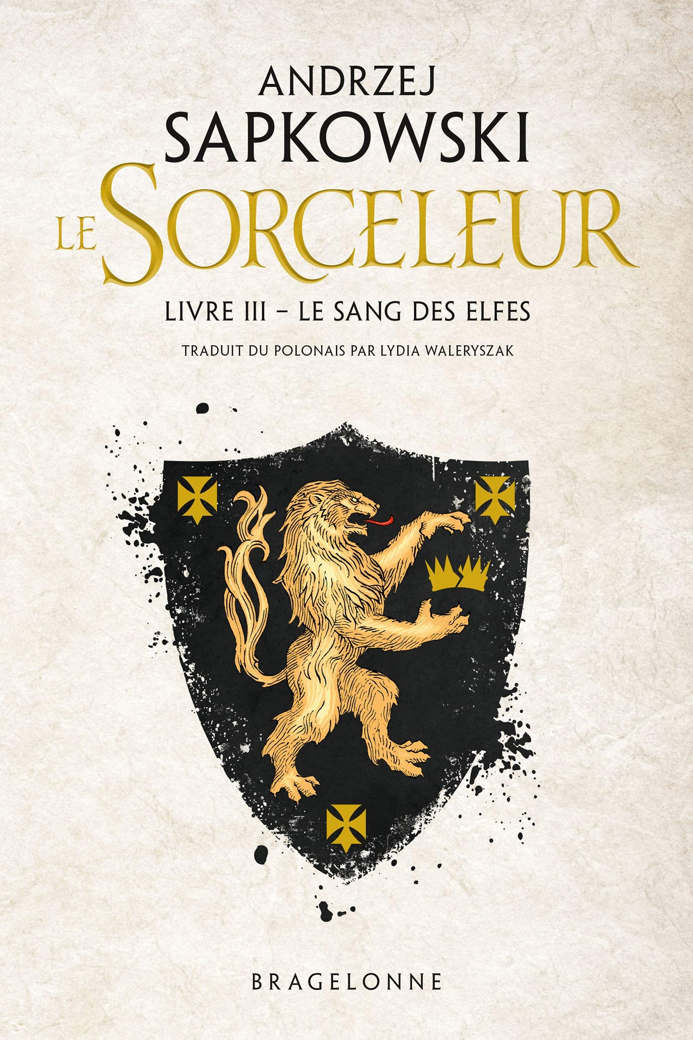 Sorceleur (Witcher), T3 : Le Sang des elfes 9791028111717