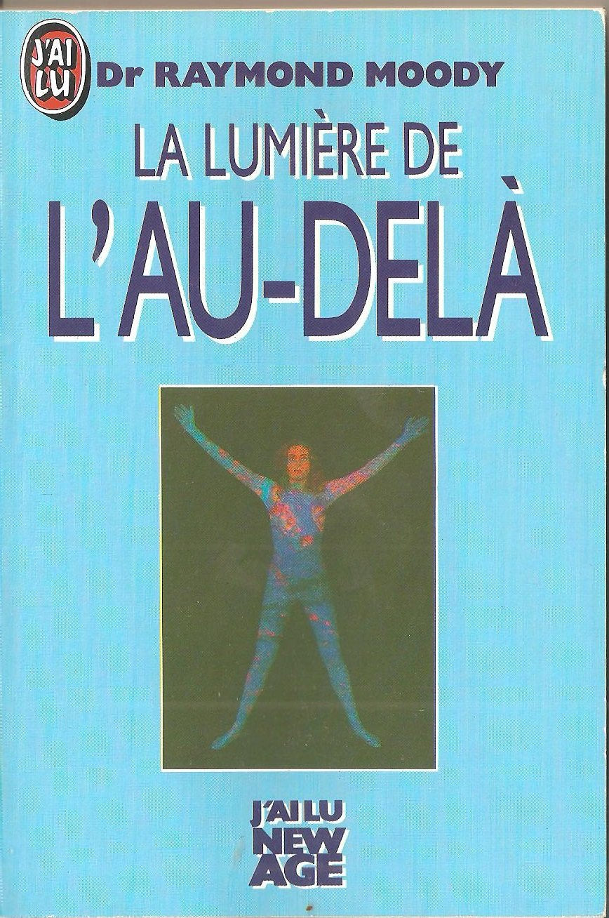 La lumière de l'au-delà 9782277229544