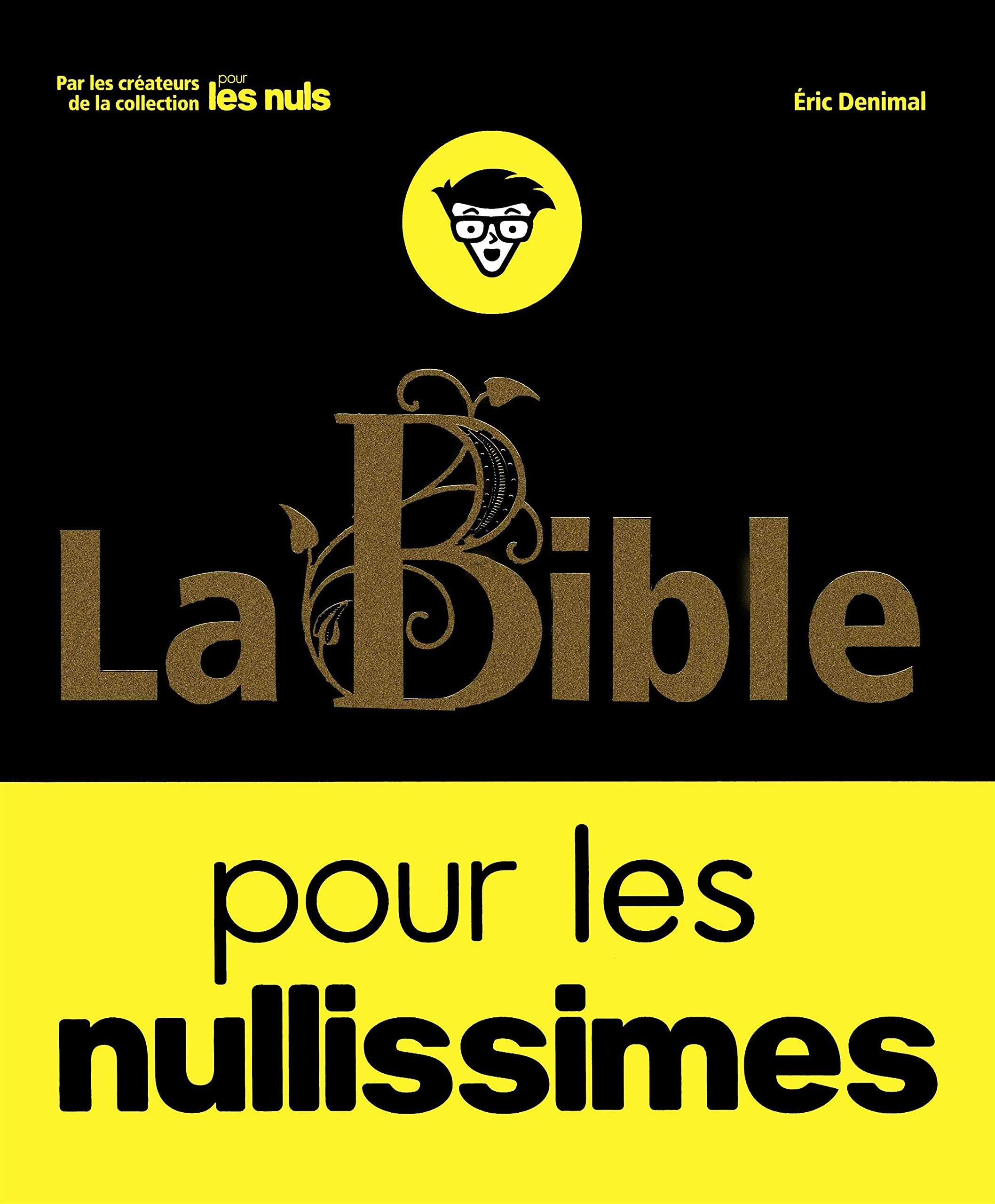 La Bible pour les Nullissimes 9782412039410