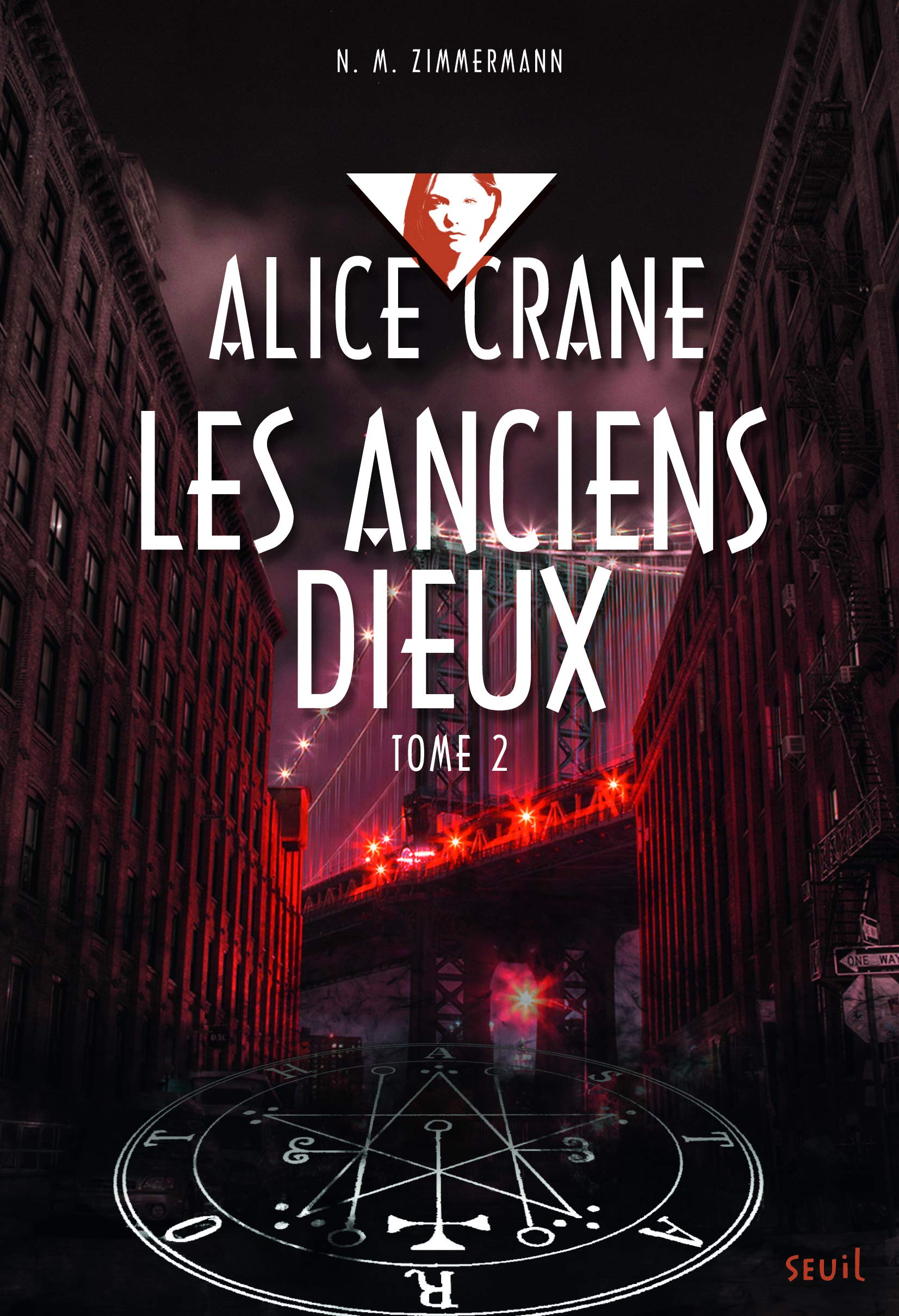 Alice Crane - Tome 2 - Anciens dieux: Alice Crane, tome 2 9791023504491