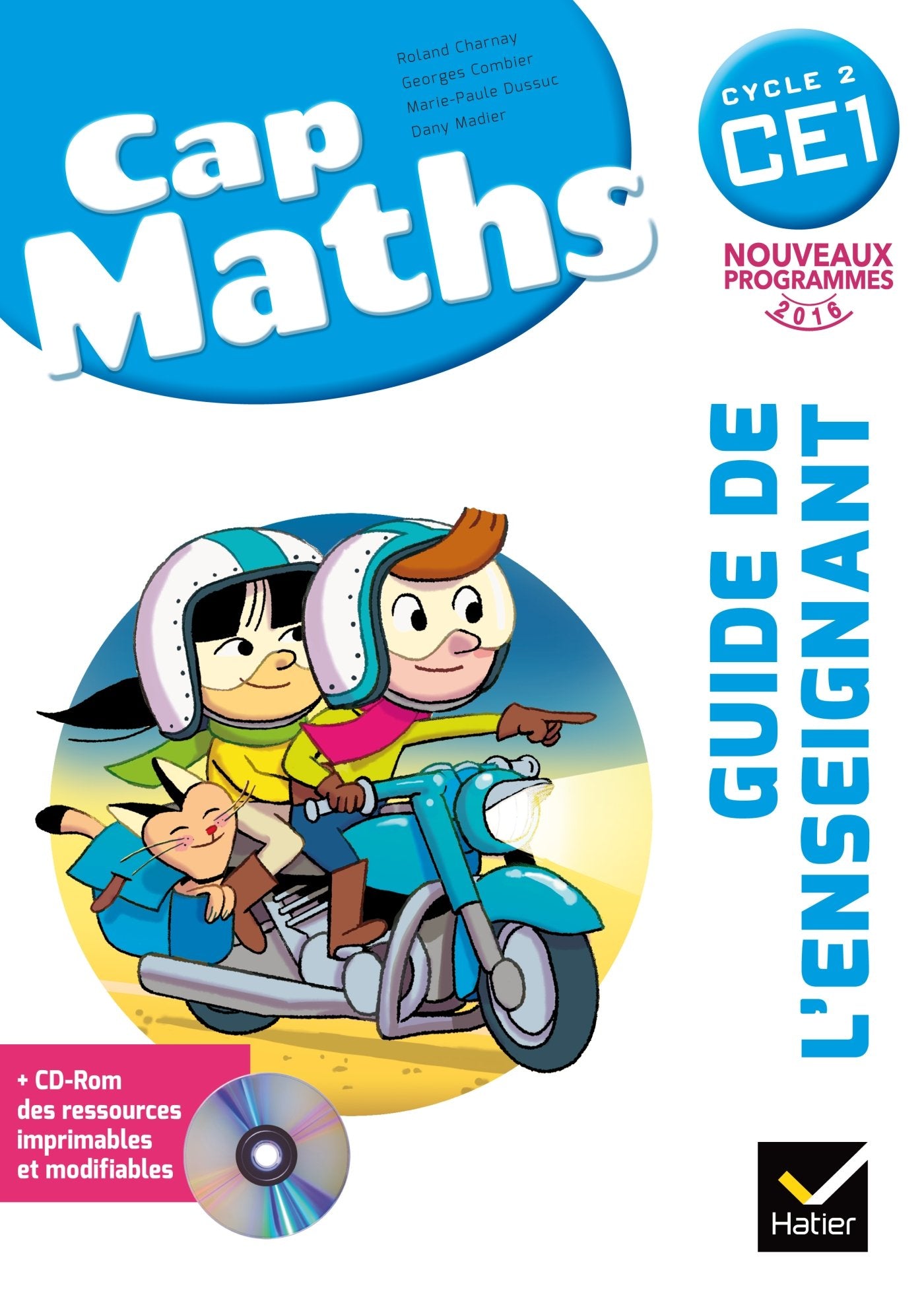 Cap Maths CE1 éd. 2016 - Guide de l'enseignant + CD Rom 9782218964398