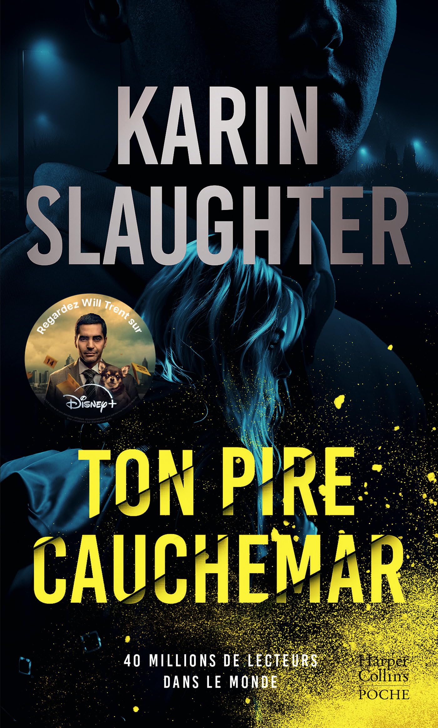Ton pire cauchemar: Une nouvelle enquête de Will Trent, à découvrir sur TF1 ! 9791033921448