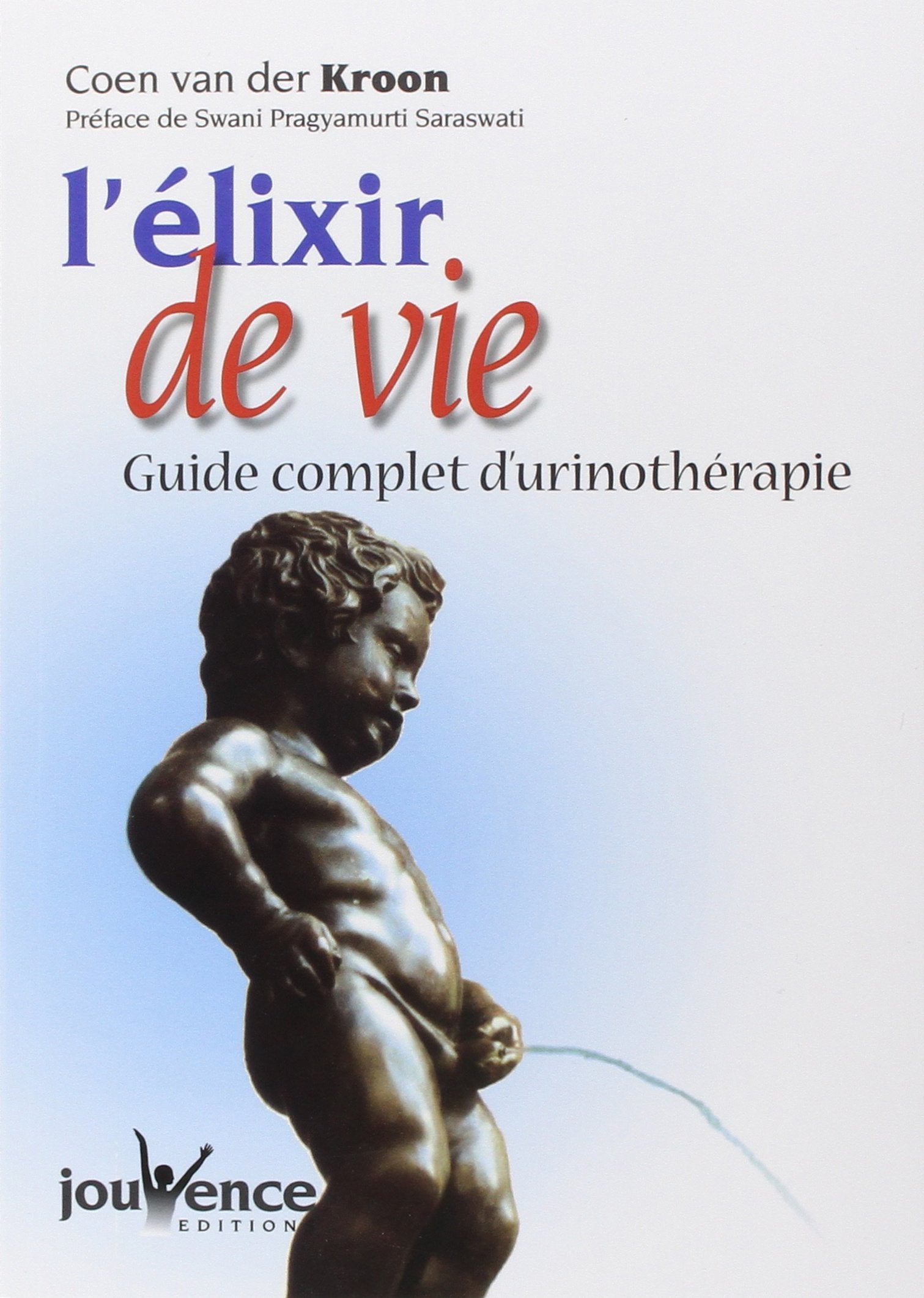 n°105 L'elixir de vie: guide complet d'urinothérapie 9782883534629