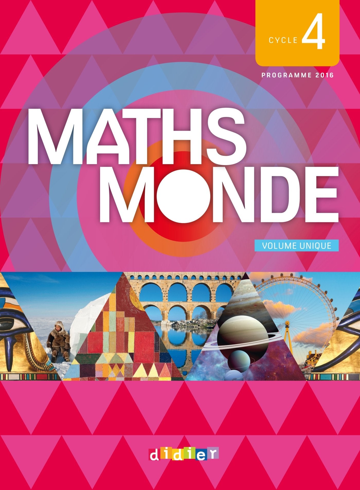 Maths Monde cycle 4 - Livre (1 volume) - Nouveau programme 2016 9782278083459