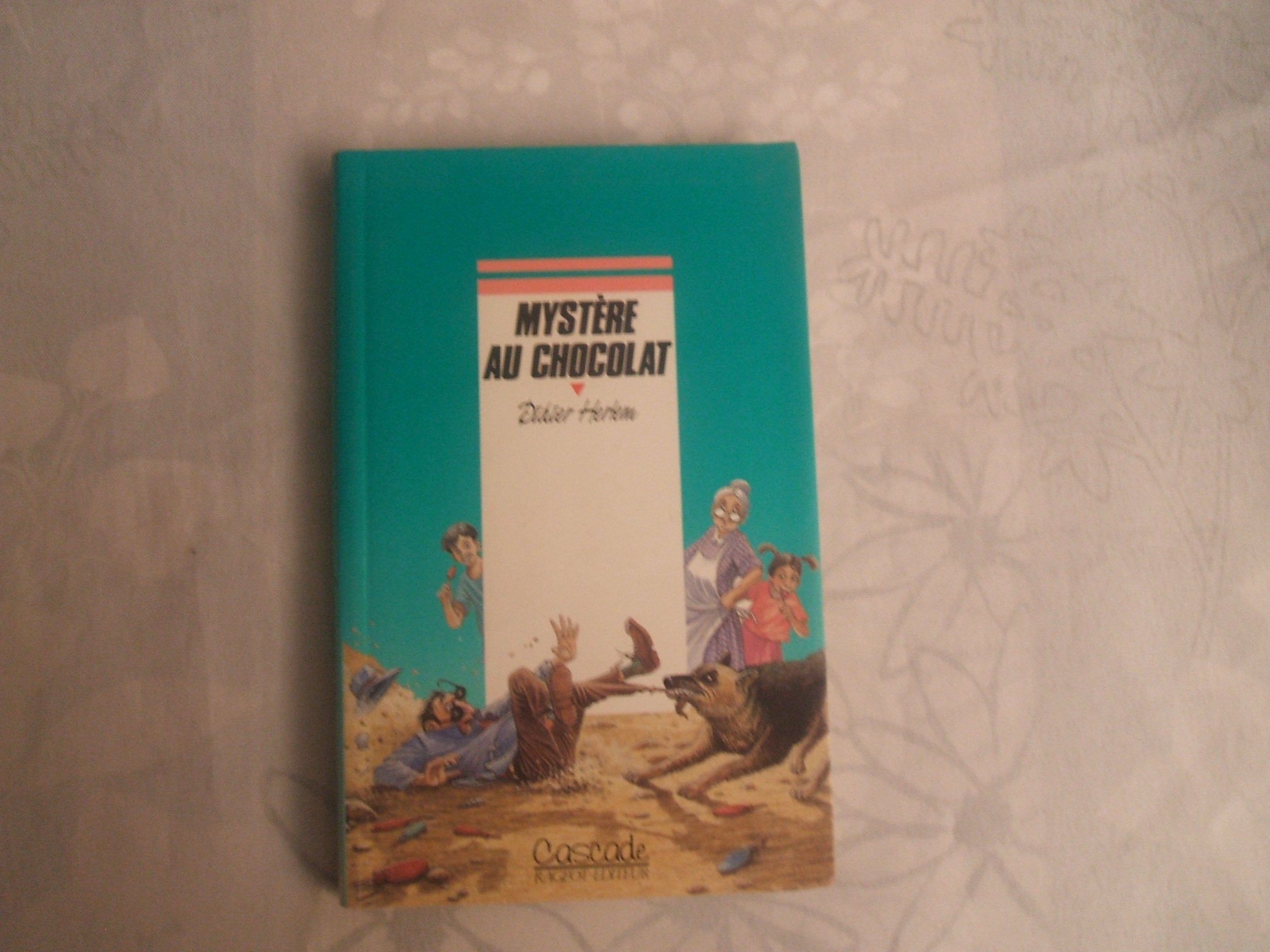 Mystère au chocolat 9782700210675