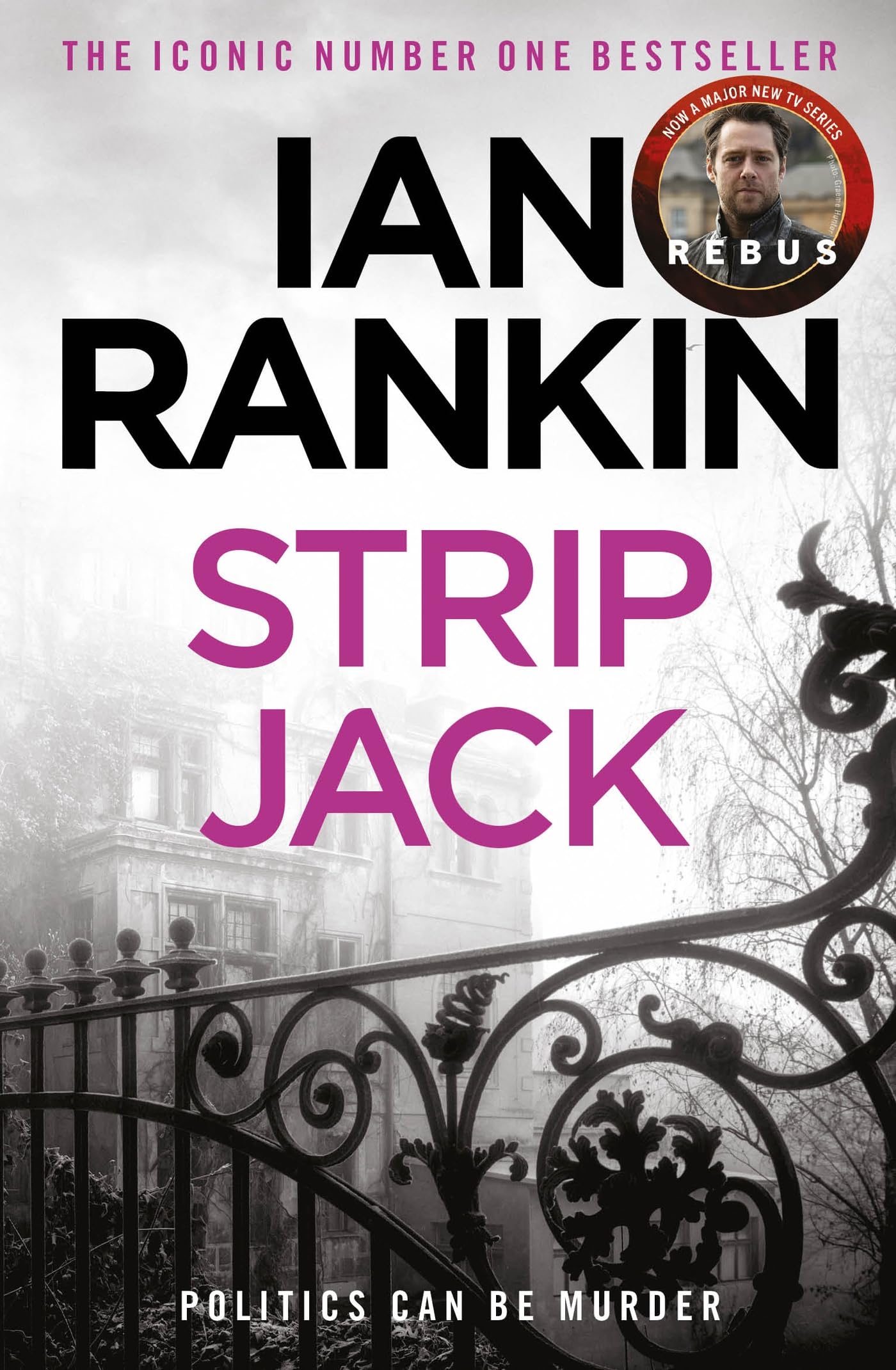 Strip Jack: The number one bestselling series that inspired BBC One’s REBUS 9780752883564