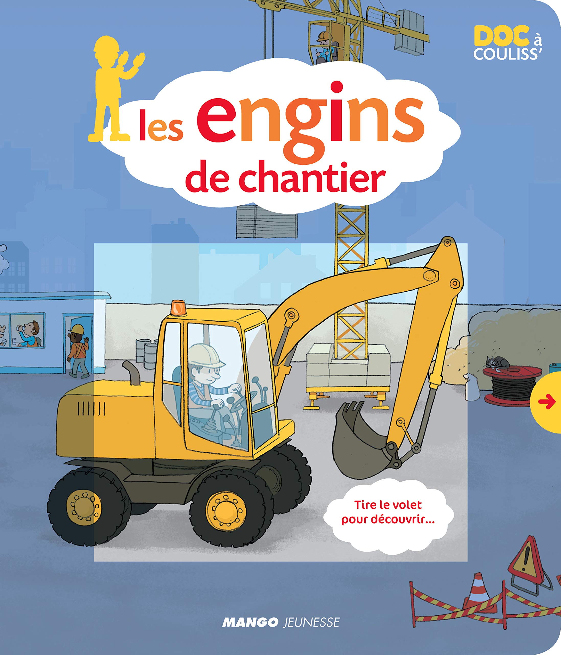 Les engins de chantier 9782740428634