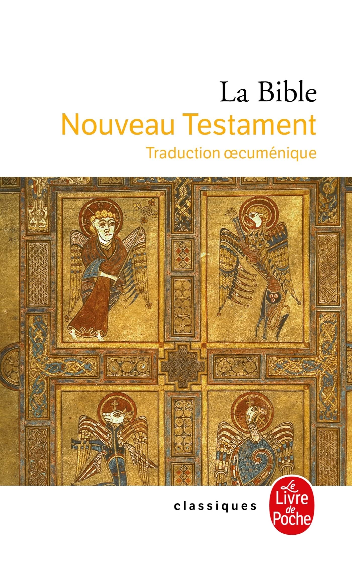 La Bible : Le Nouveau Testament 9782253020042