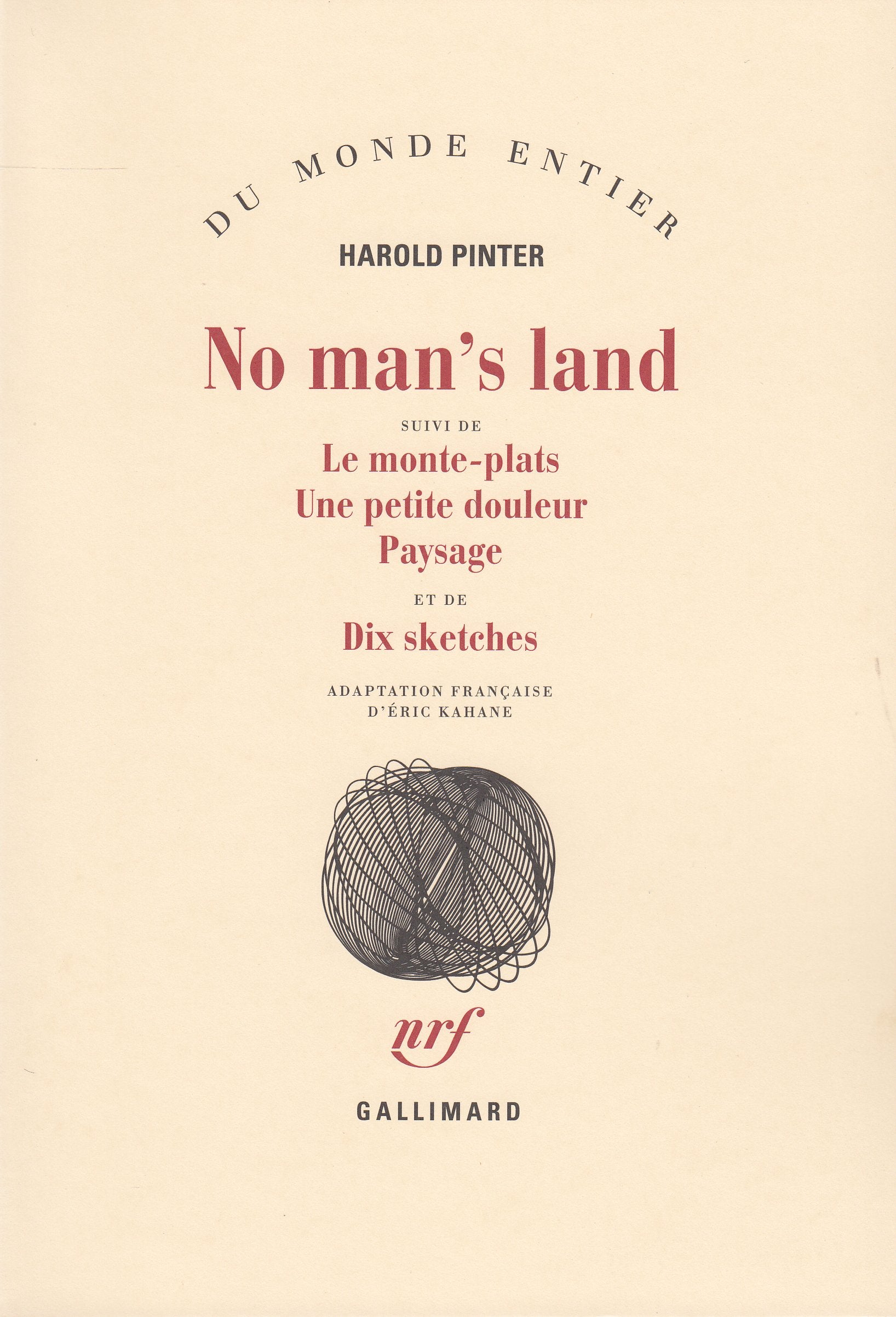 No man's land / Le Monte-plats /Une Petite douleur /Paysage /Dix sketches 9782070287024