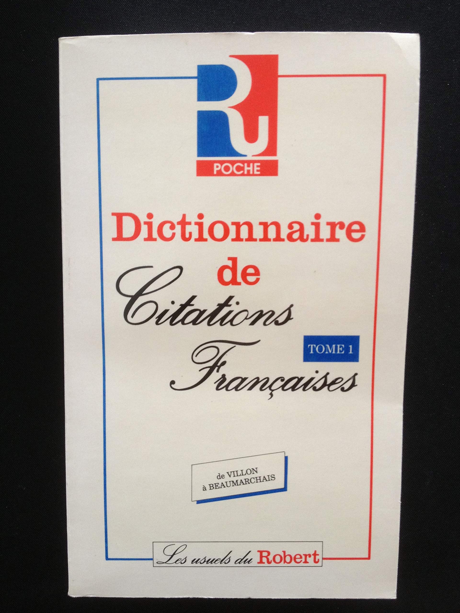 Dictionnaire de citations francaises. 9782850361050