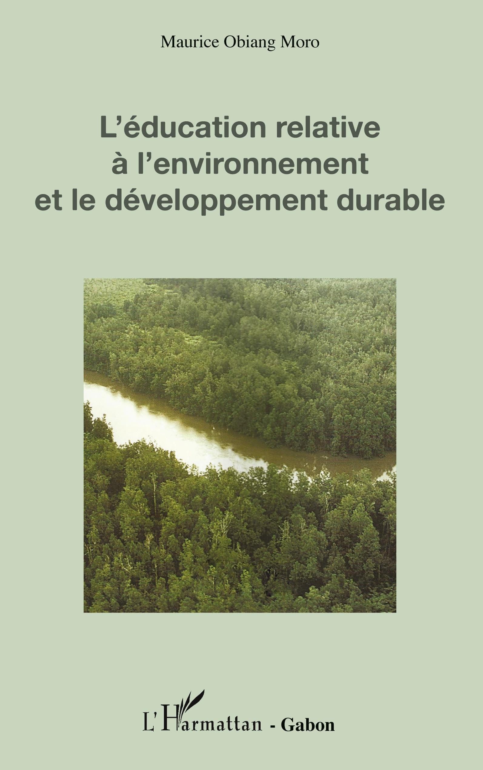 Education relative à l'environnement et le développement durable 9782336301839