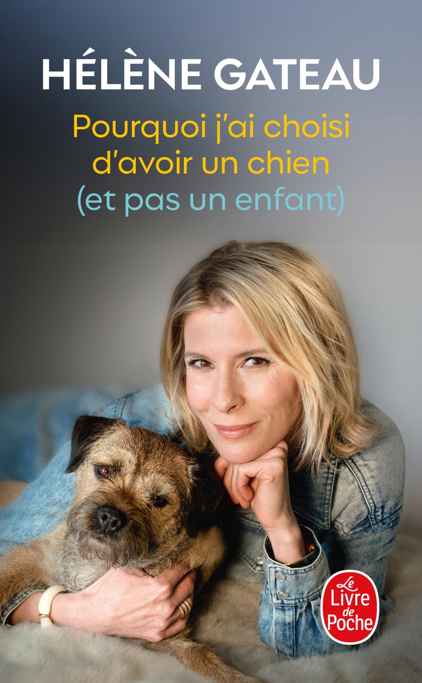 Pourquoi j'ai choisi d'avoir un chien (et pas un enfant) 9782253252504