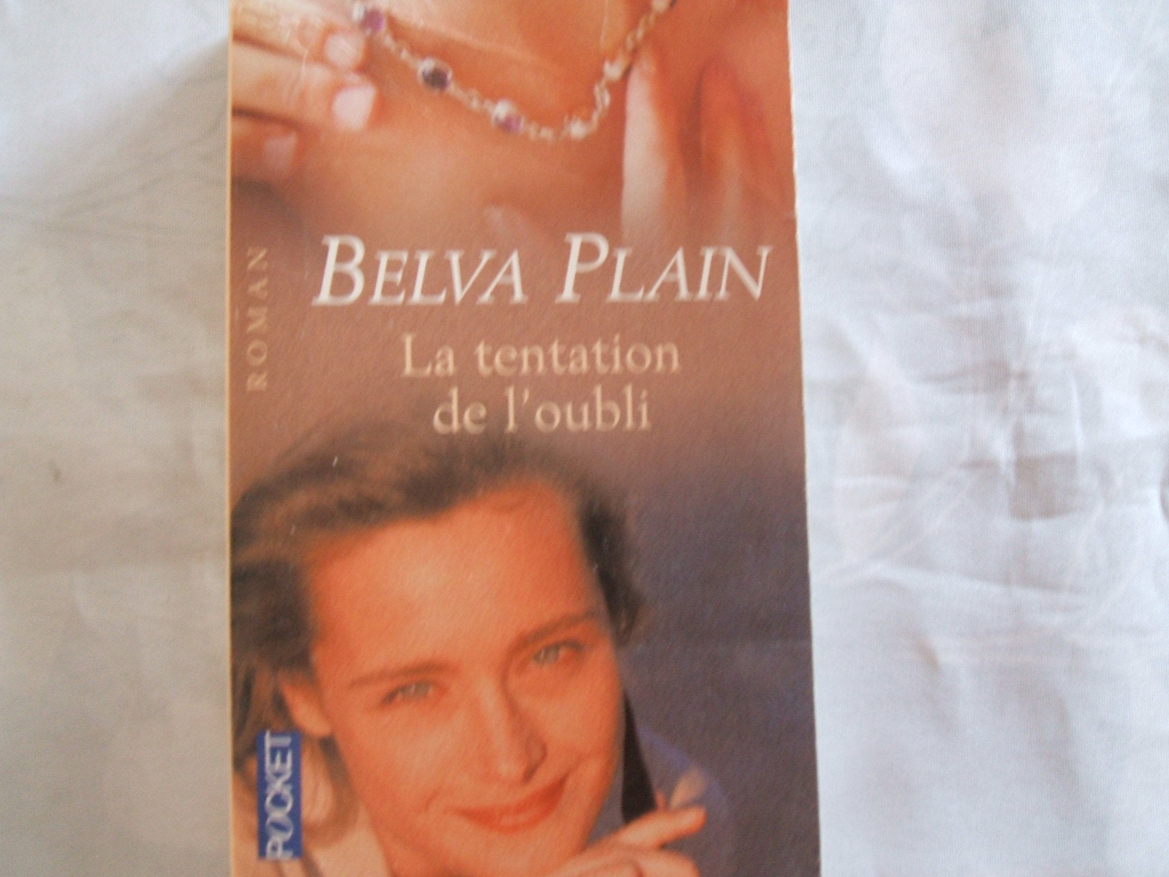 La tentation de l'oubli 9782266135054