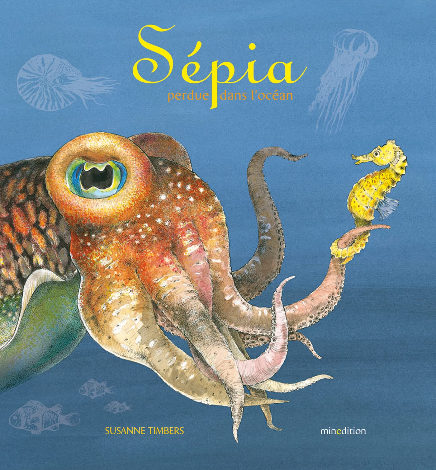 Sépia perdue dans l'océan 9782354134563