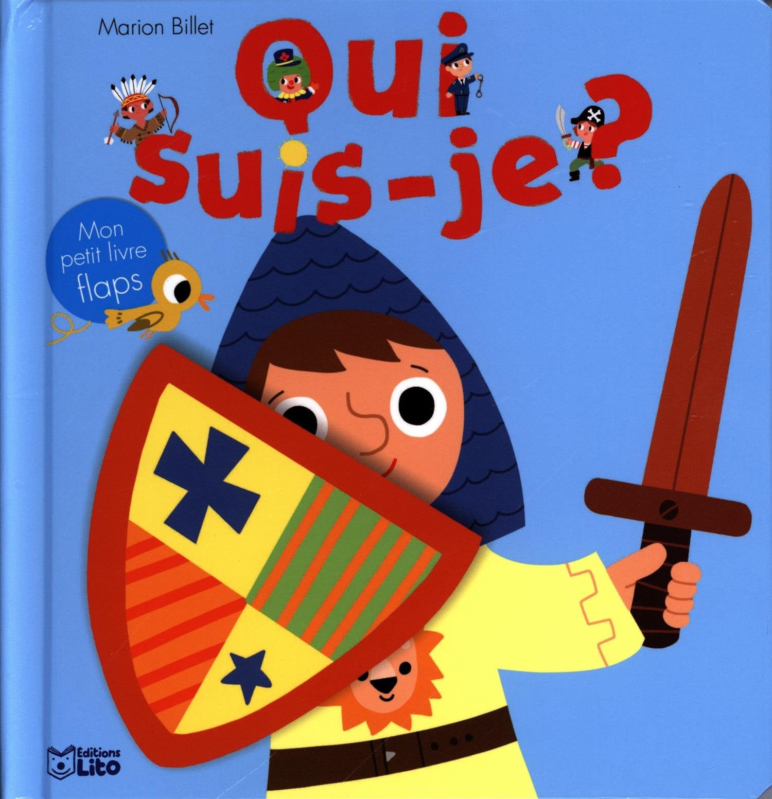 Qui suis-je ? : Pour les garçons - De 0 à 3 ans 9782244300276