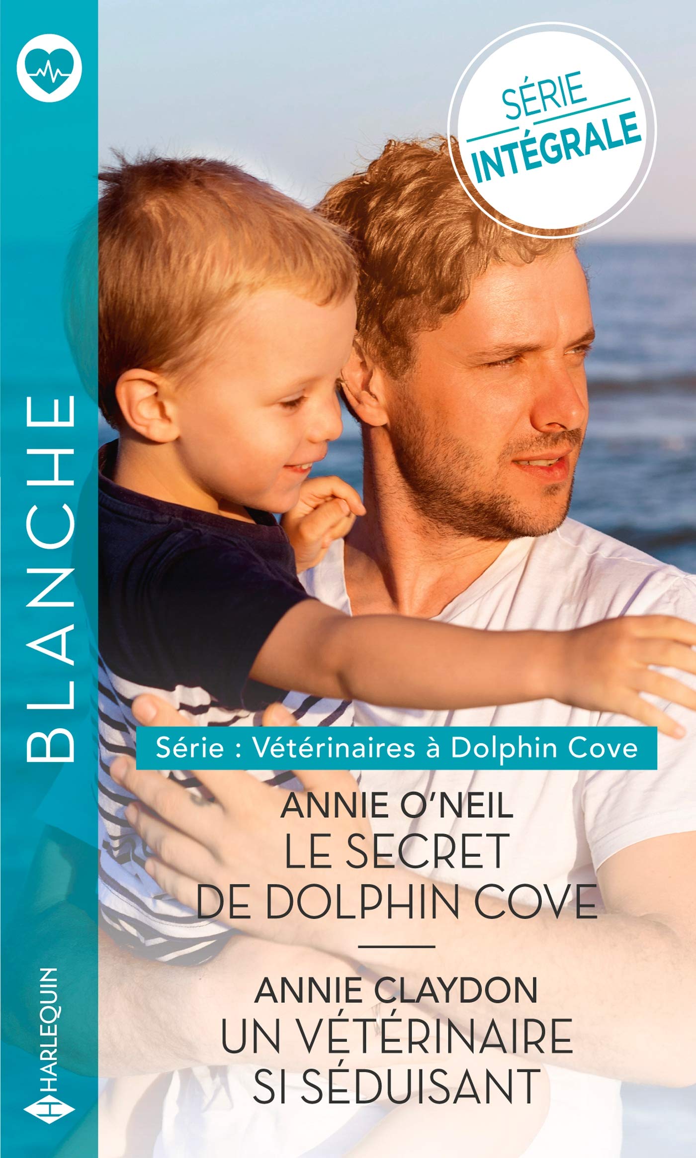 Le secret de Dolphin Cove - Un vétérinaire si séduisant 9782280448321