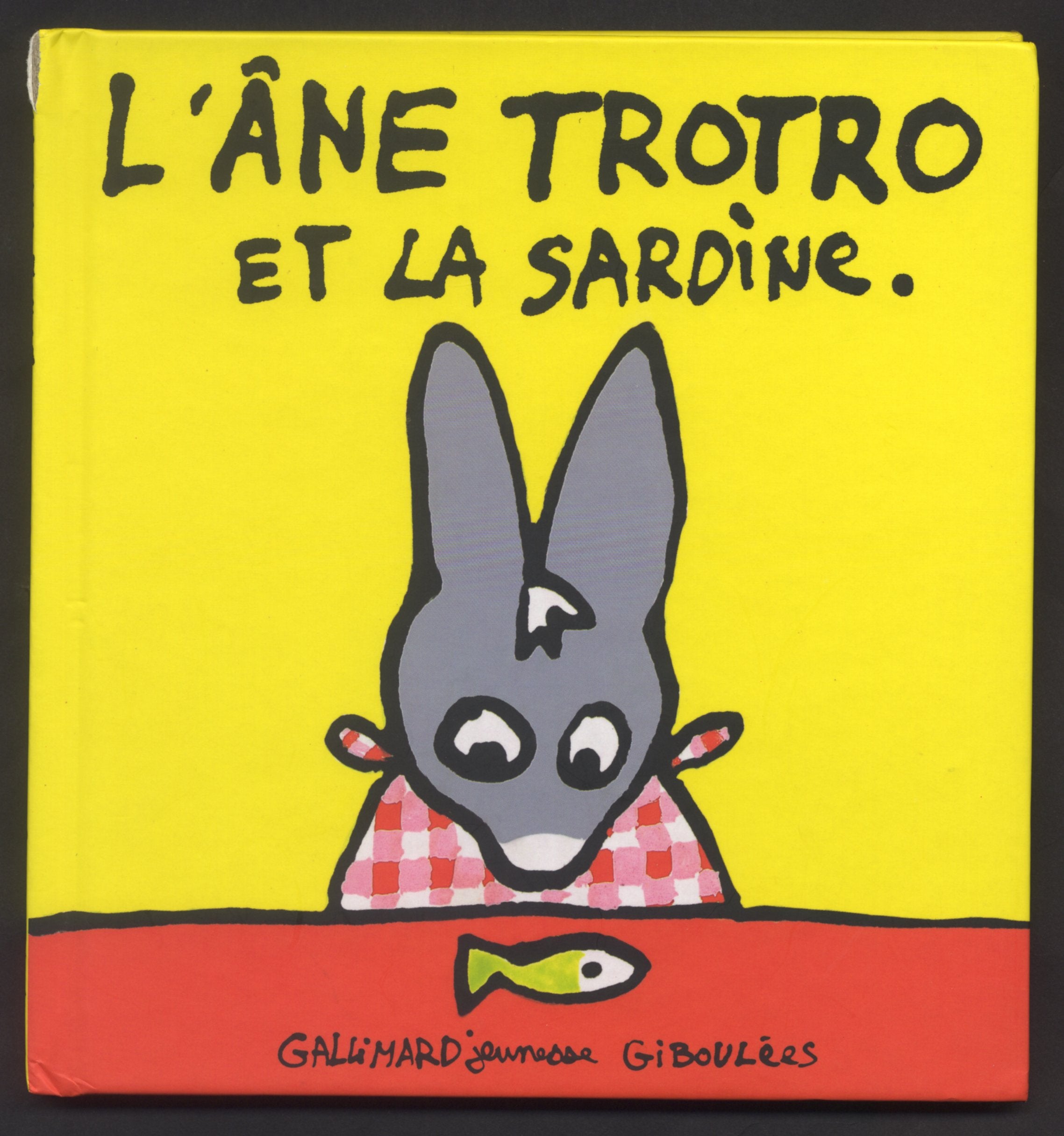 L'âne Trotro et la sardine 9782070541225