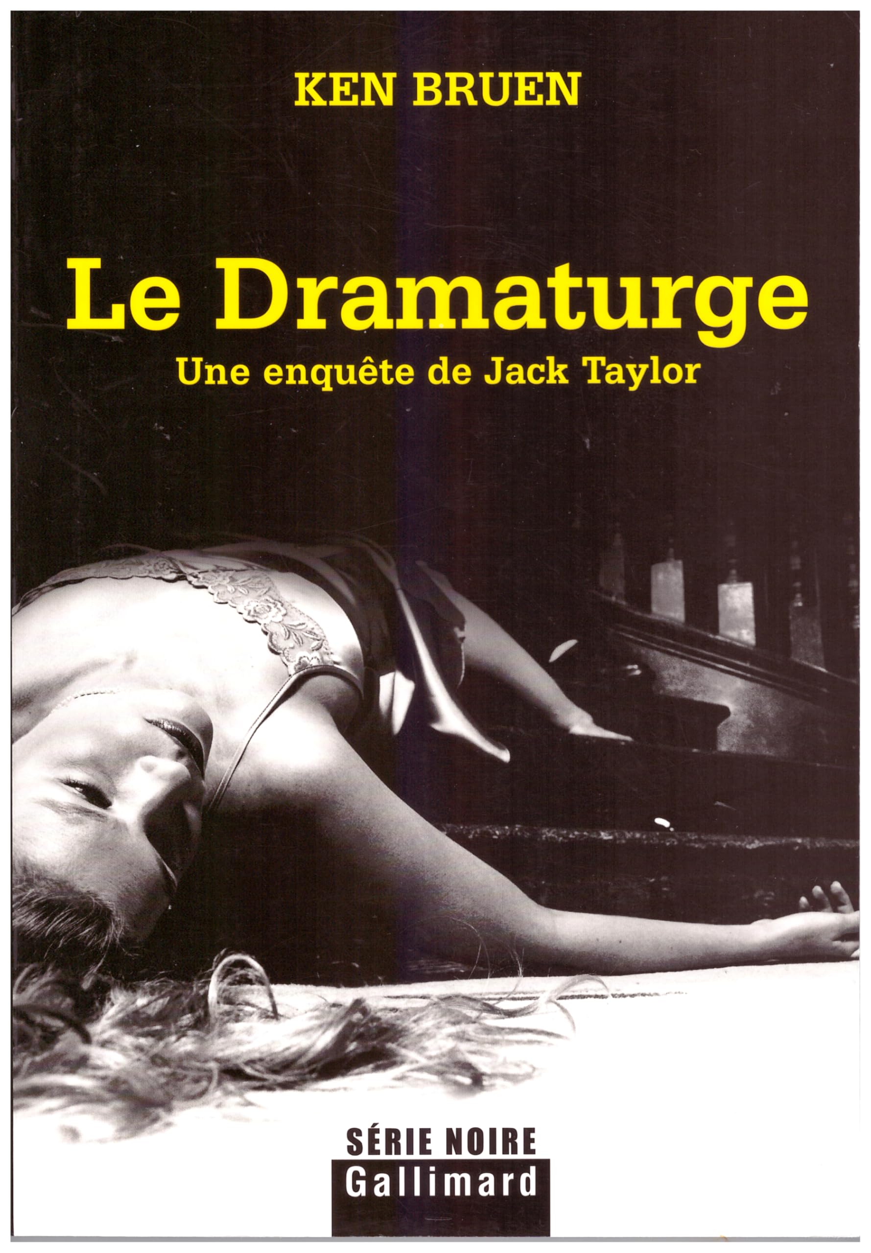 Le Dramaturge: Un enquête de Jack Taylor 9782070775637