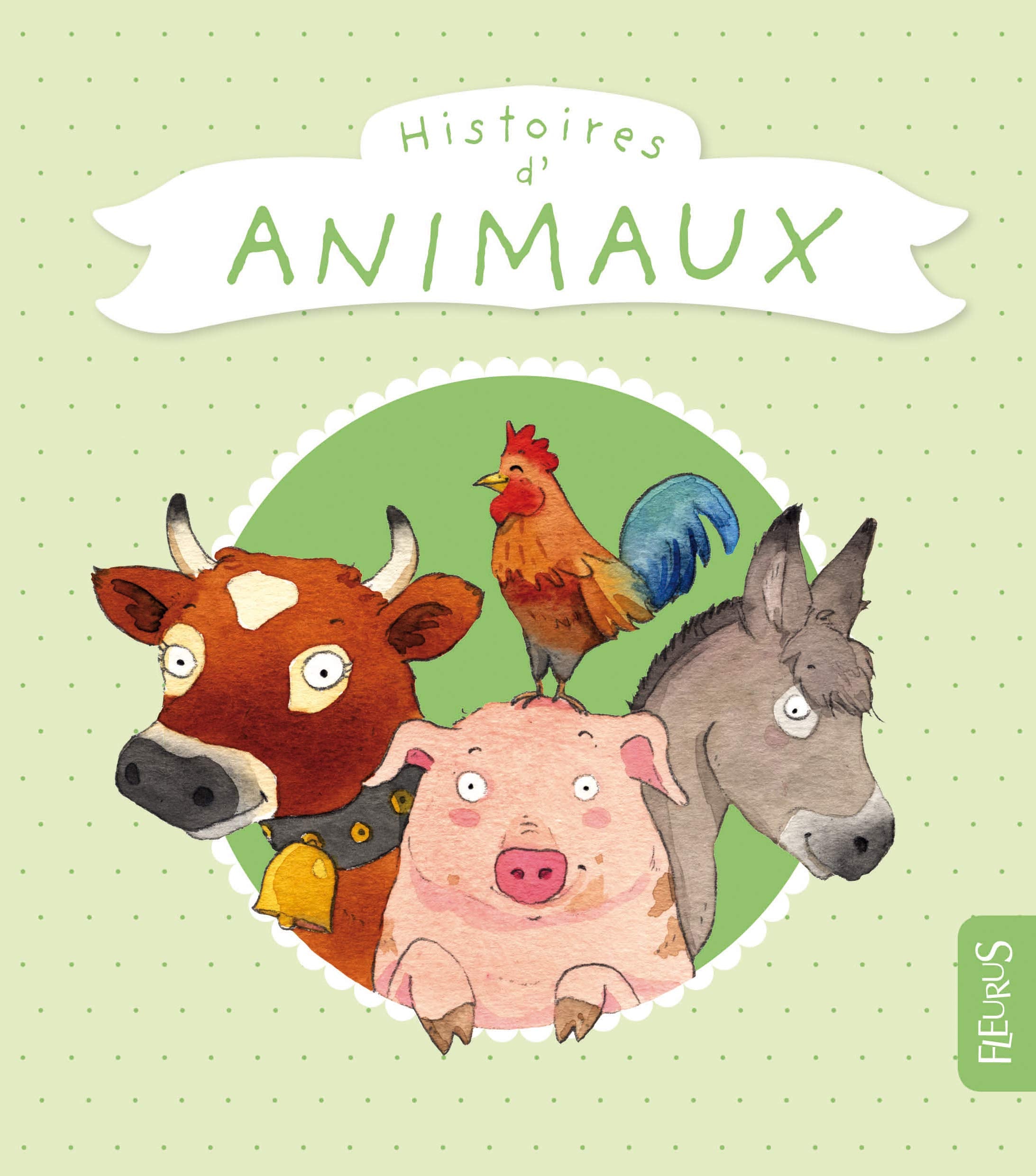 Histoires d'animaux 9782215118824