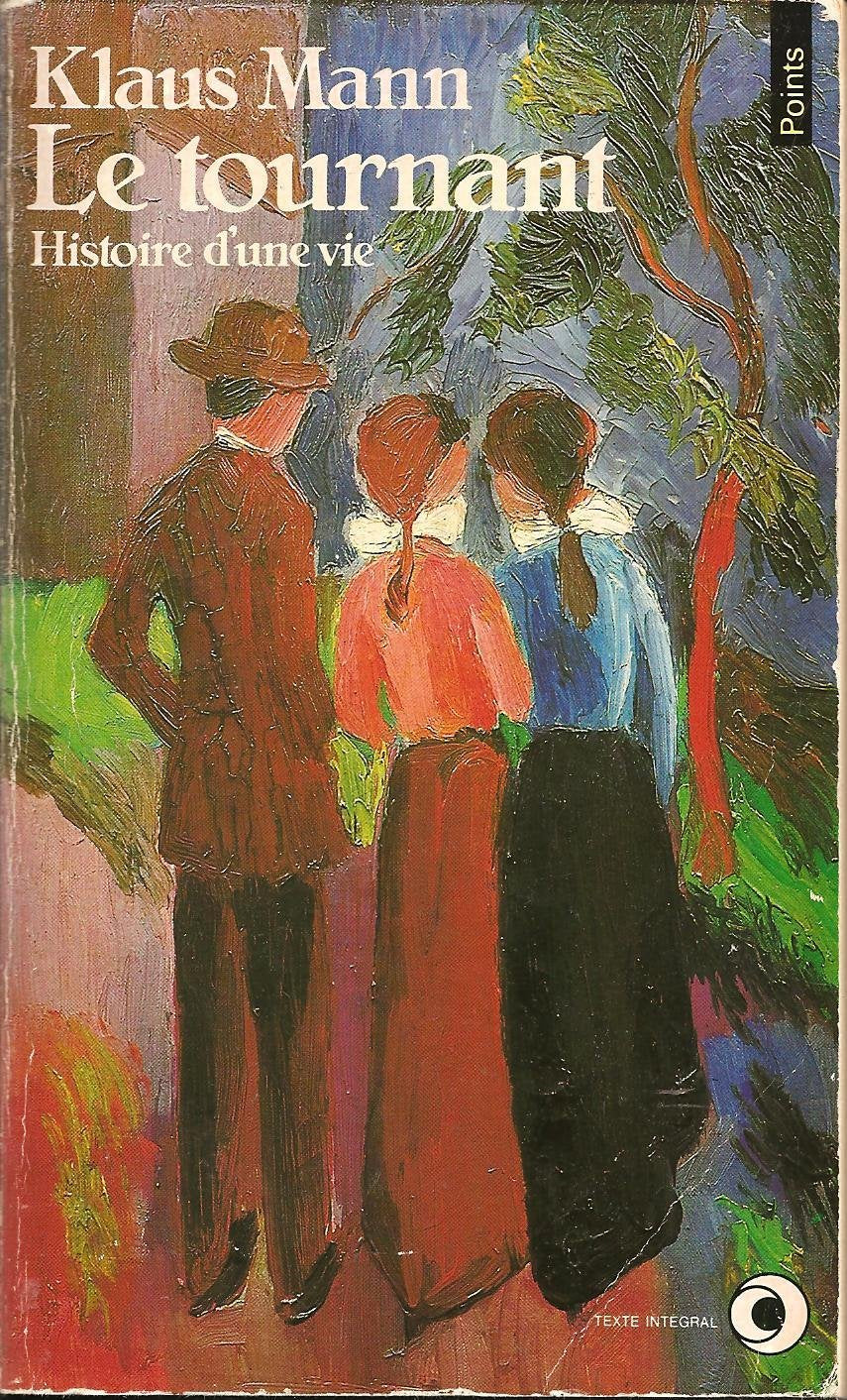 Le Tournant: Histoire d'une vie 9782020091794