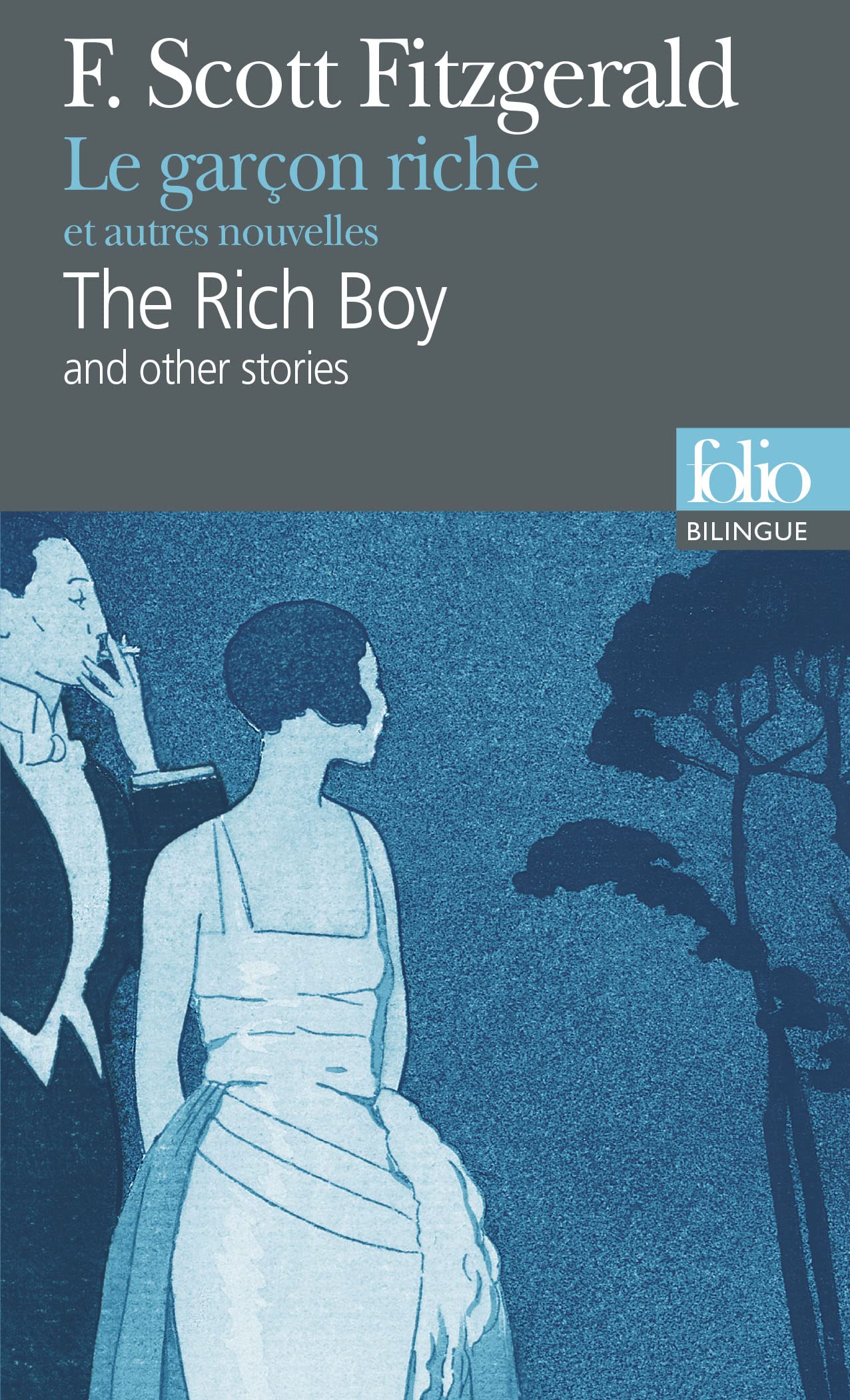 Le garçon riche et autres nouvelles/The Rich Boy and Other Stories 9782070450183