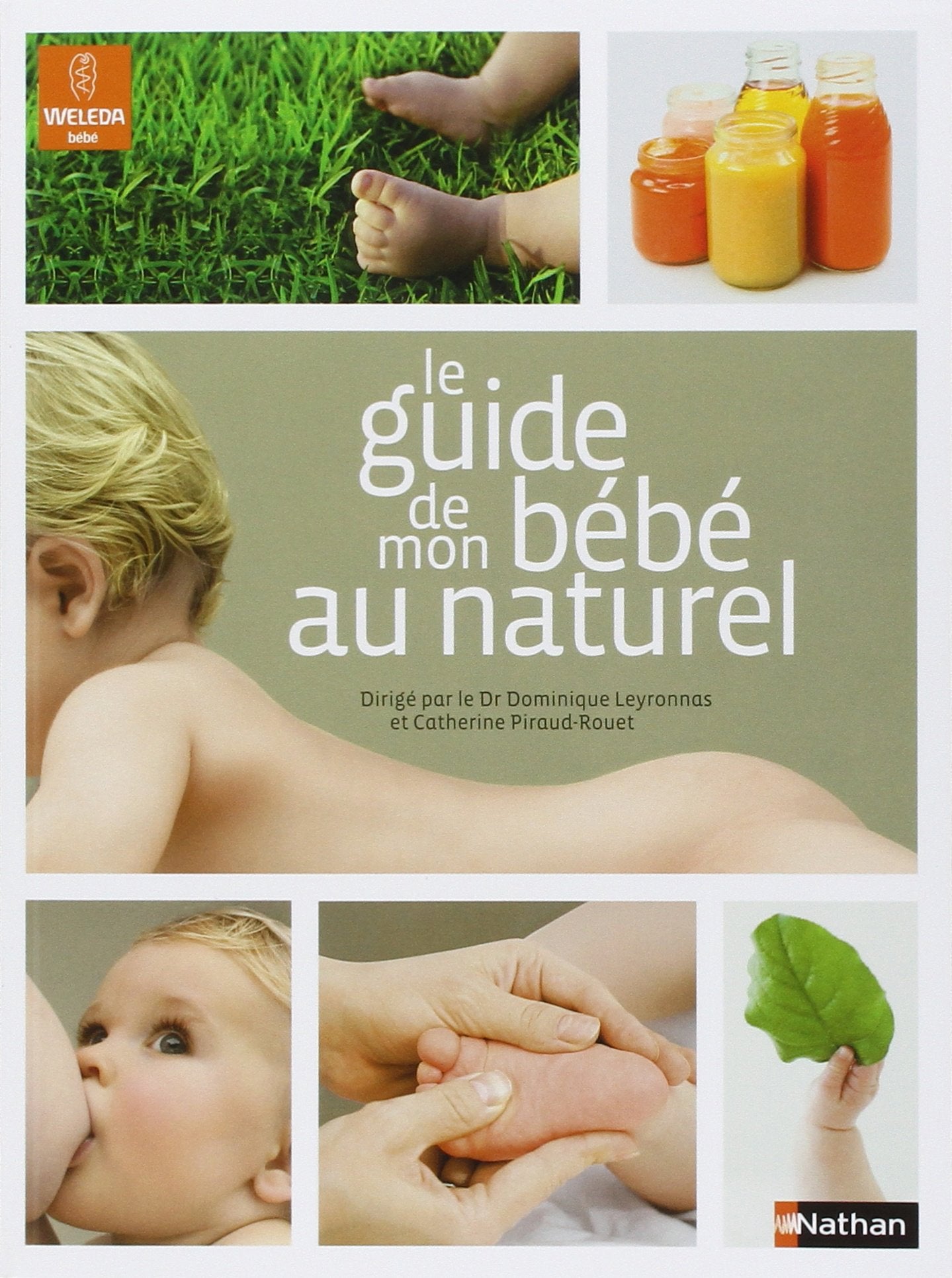 Le guide de mon bébé au naturel (0-2 ans) 9782092782903