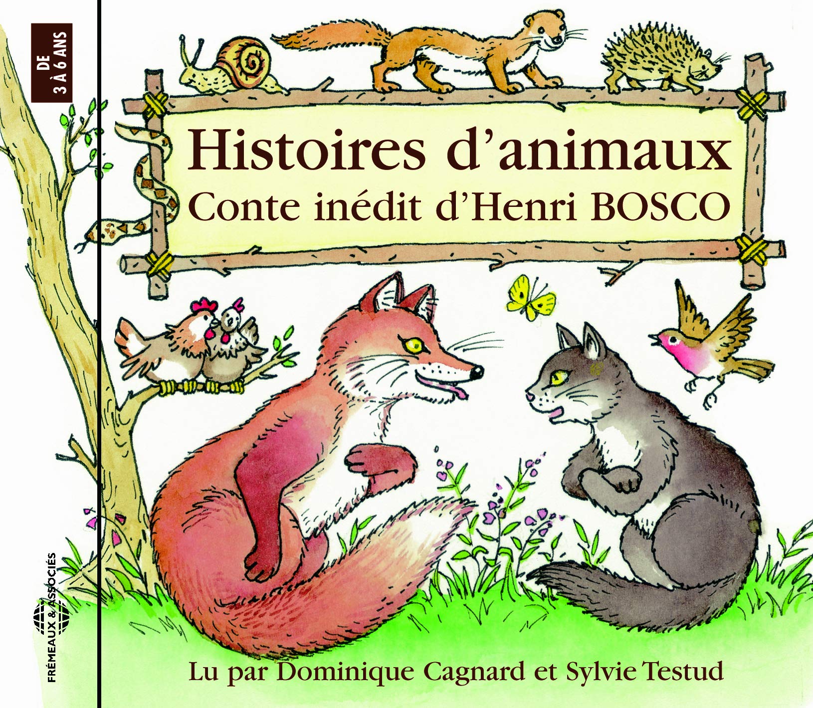 Histoire d Animaux-Conte Inedit-par Dominique 3448960285322