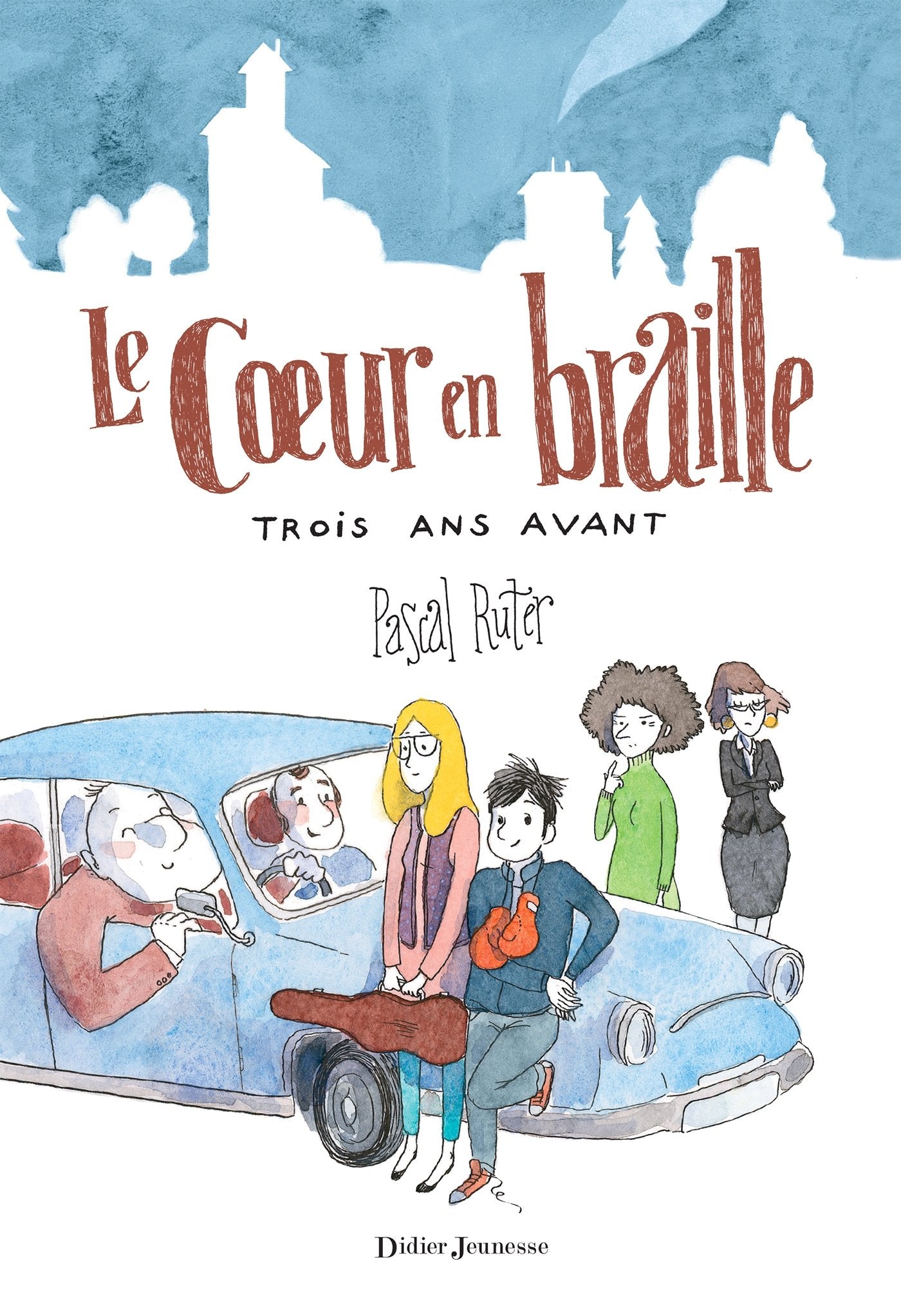 Le Coeur en braille - Trois ans avant 9782278059546